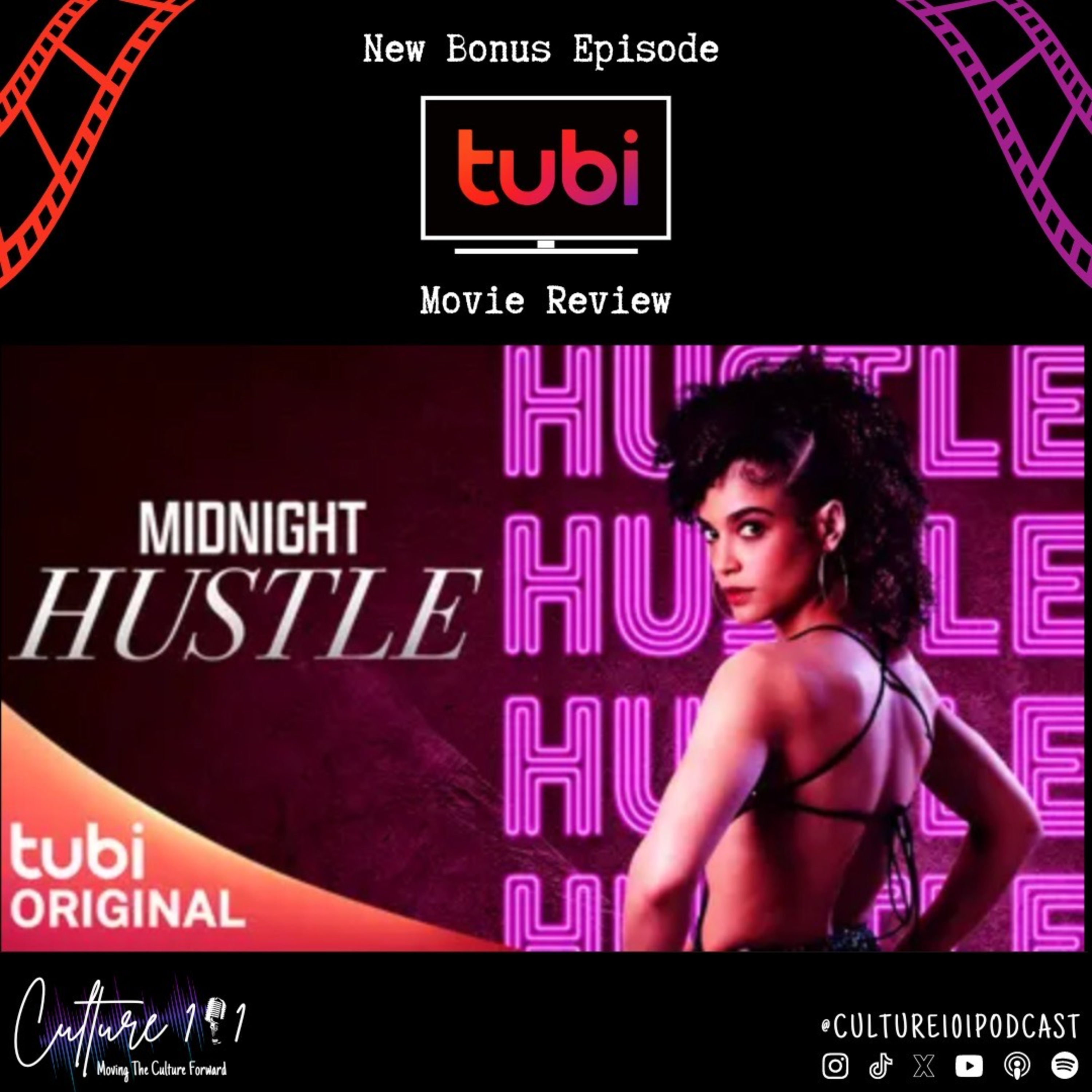 For the Culture Tubi Movie Review Ep. 6 Midnight Hustle episode artwork