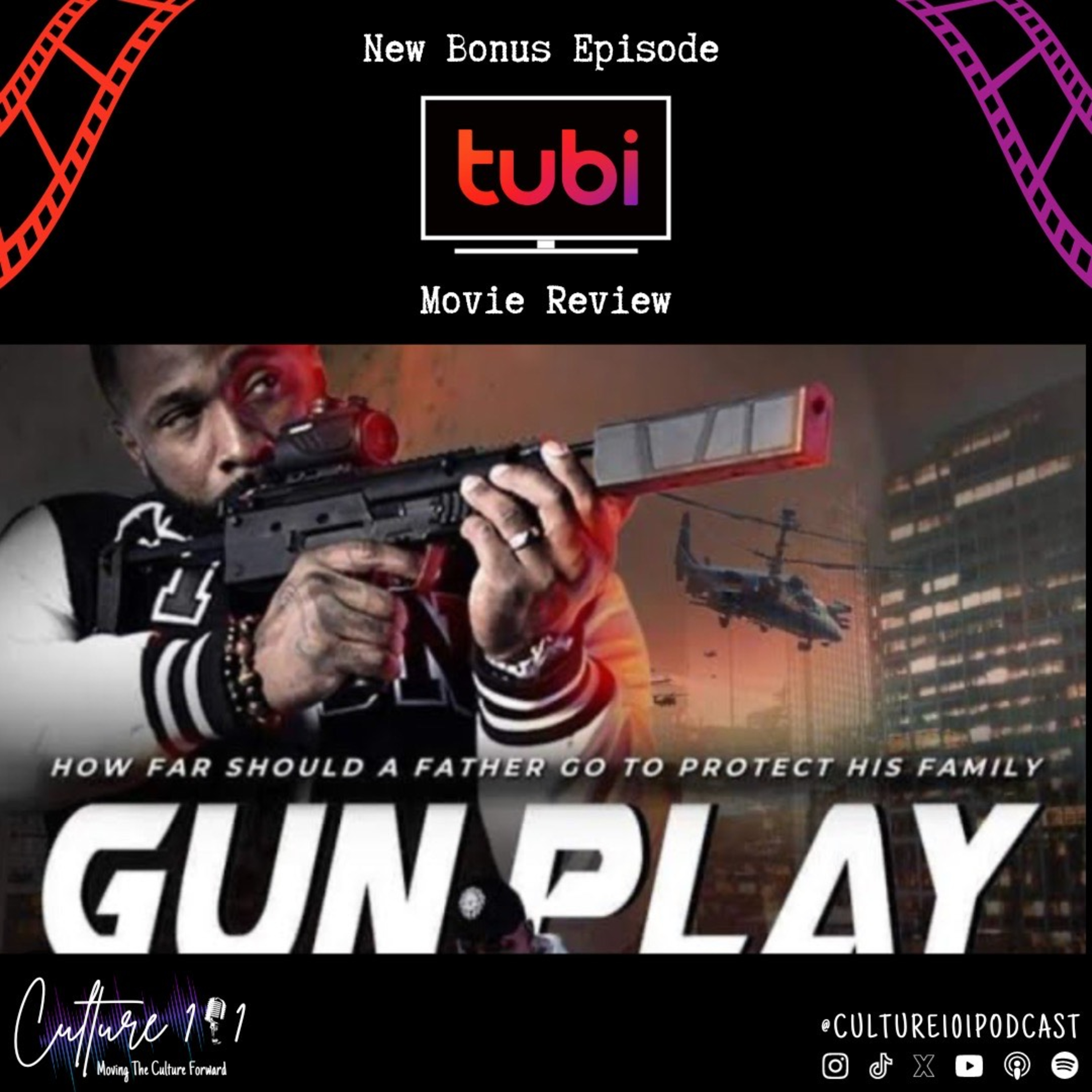 For the Culture Tubi Movie Review Ep. 10 Gunplay episode artwork