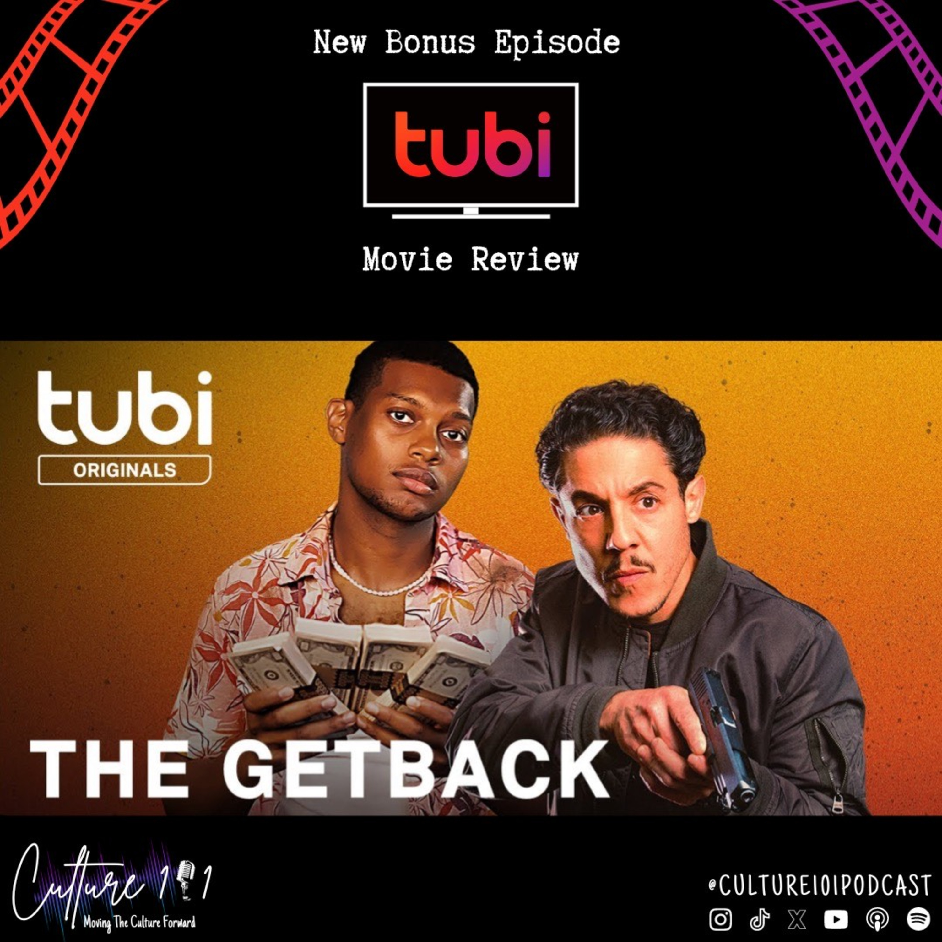 For the Culture Tubi Movie Review Ep. 19 The Getback episode artwork