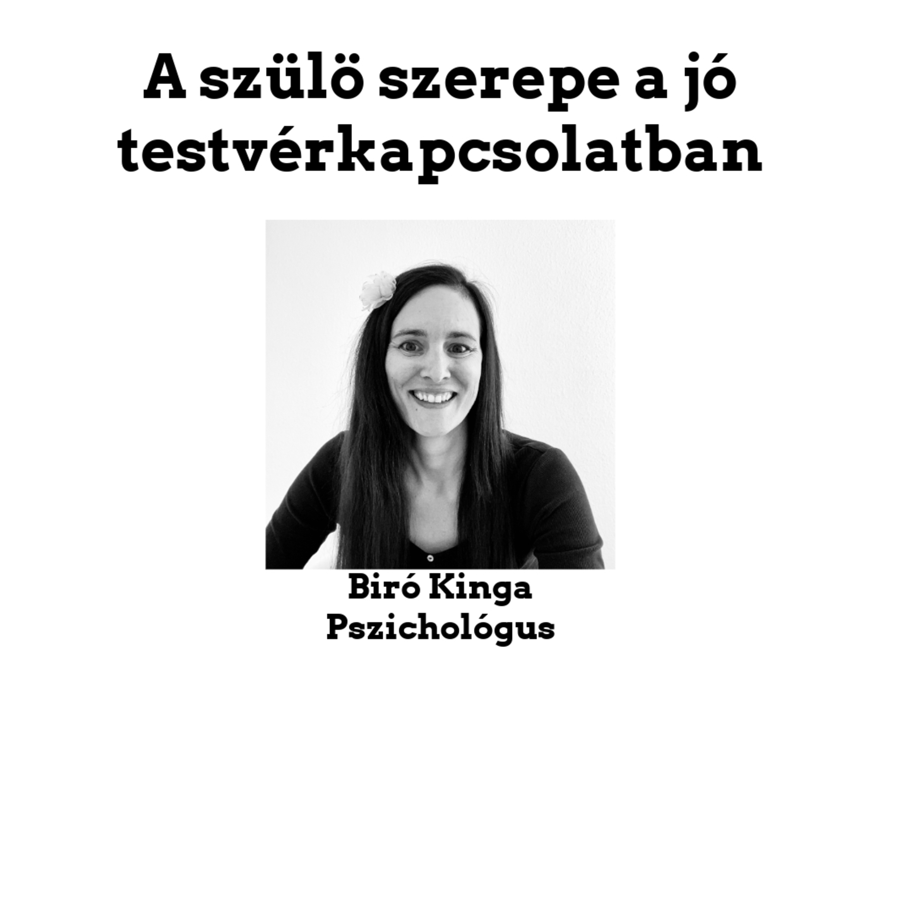 A szülő szerepe a jó testvérkapcsolatban