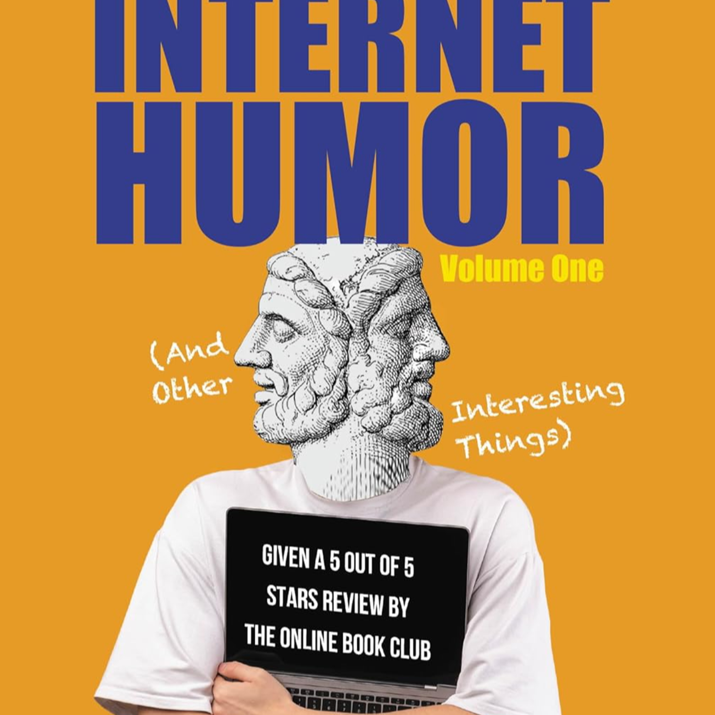 Toledo’s multi-talented author/media expert Bill Williams with “20 Years of Internet Humor” ! episode artwork