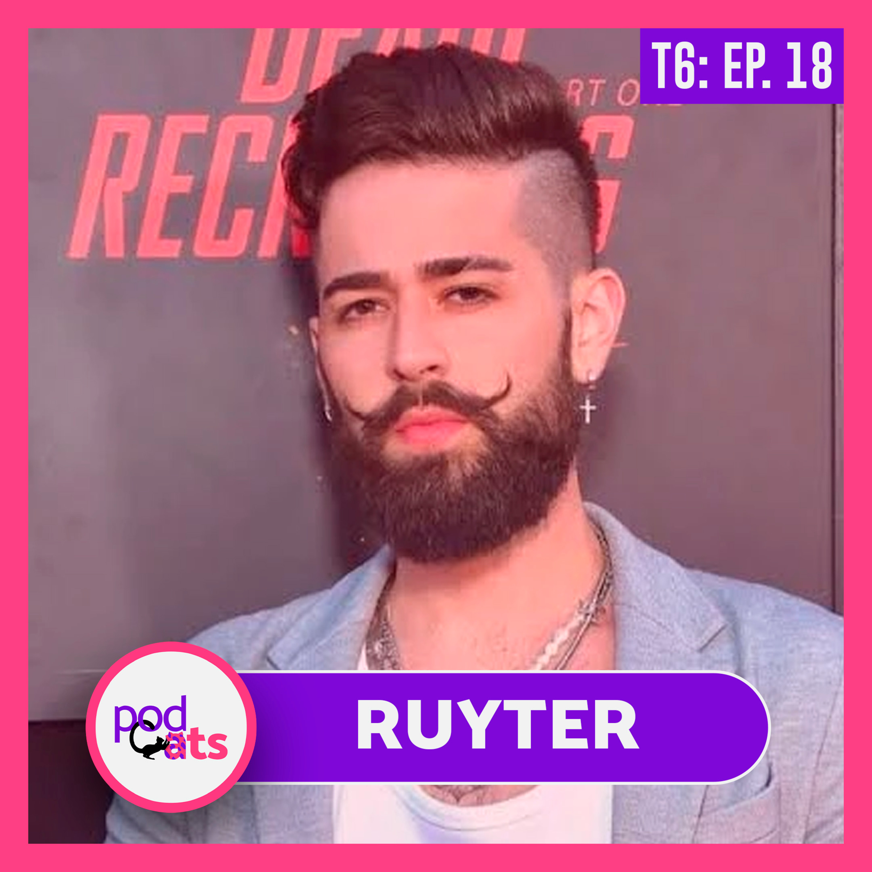 RUYTER | PODCATS 6ª TEMP #18 episode artwork