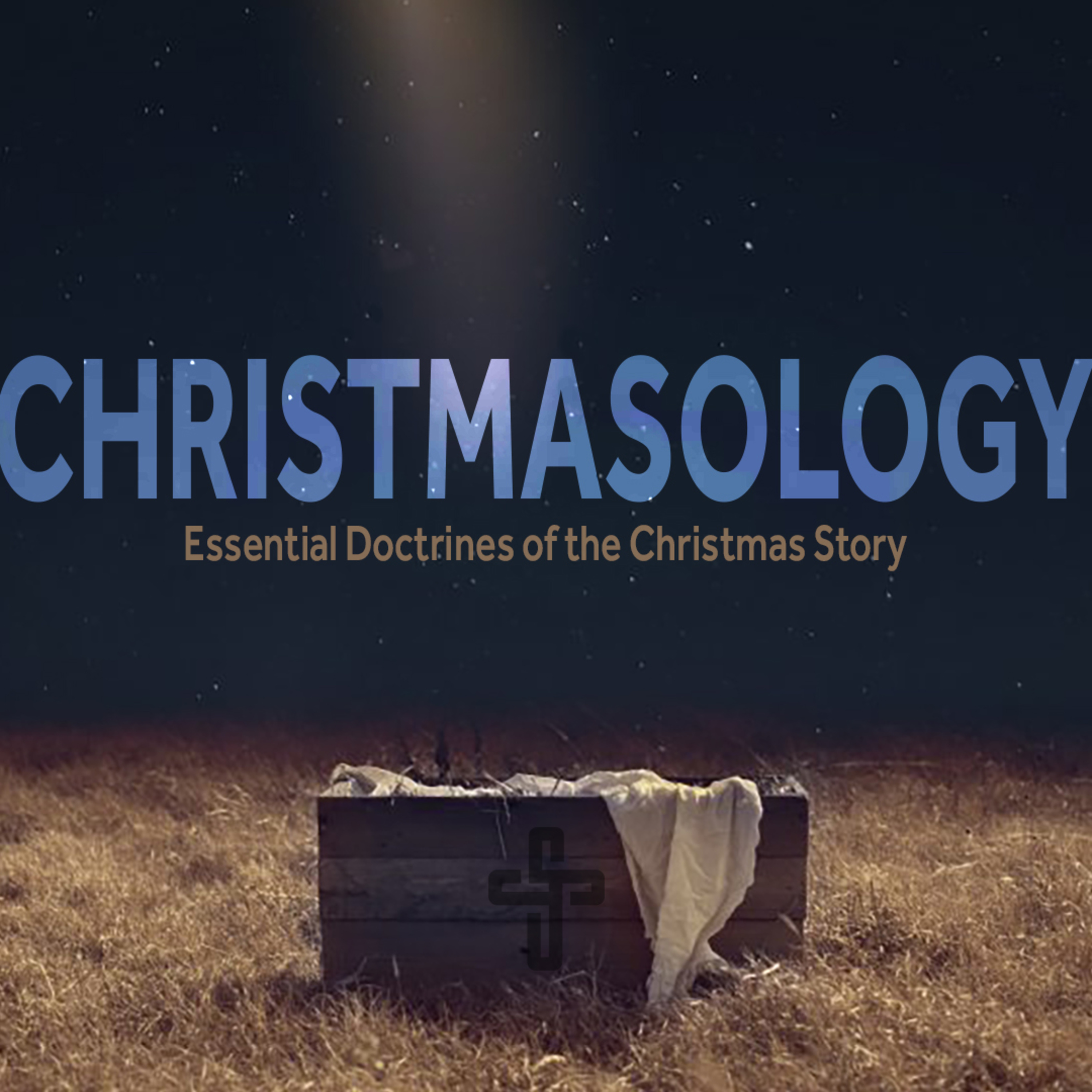 Christmasology: Jesus, Fully God episode artwork