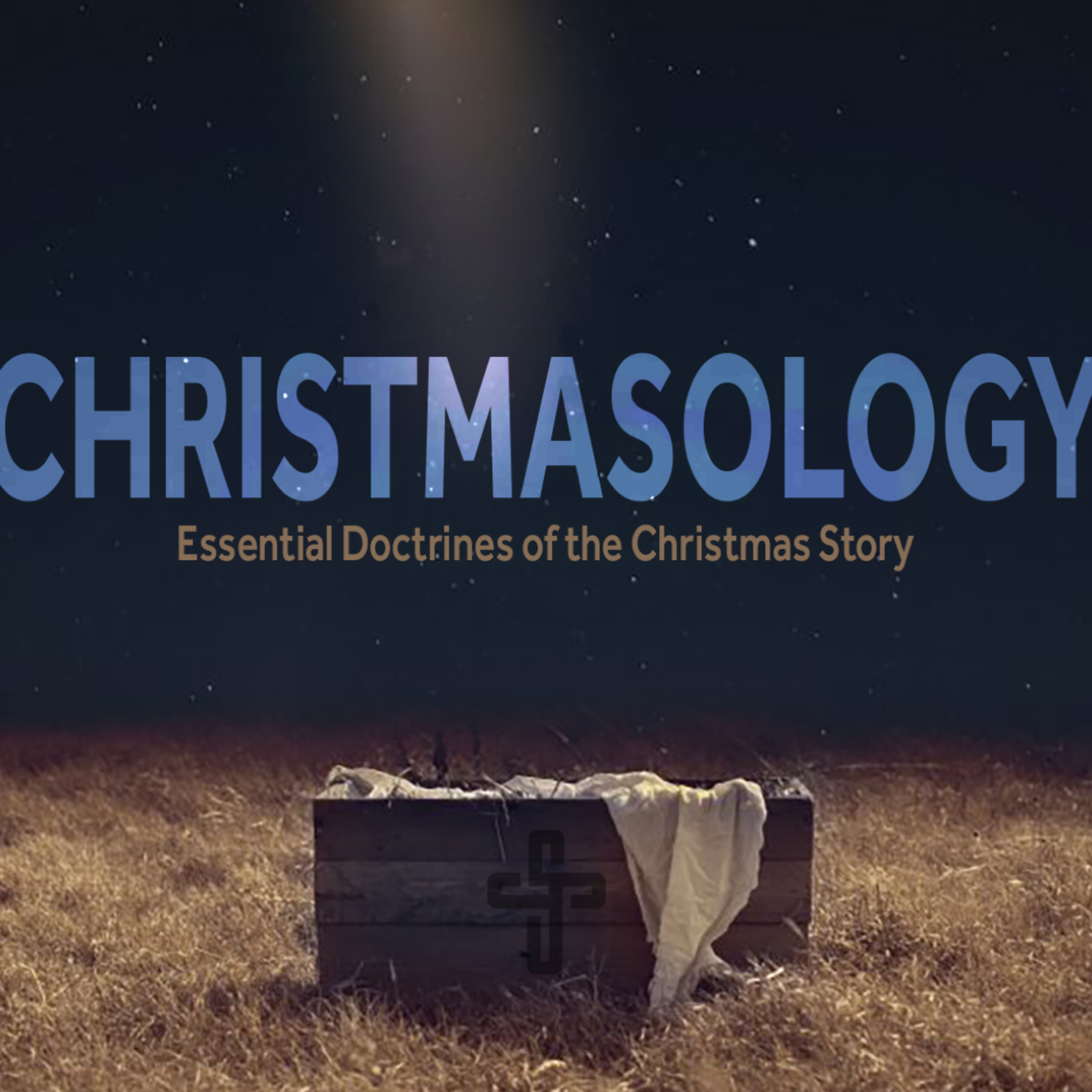 Christmasology: Anticipating Jesus' Second Coming episode artwork