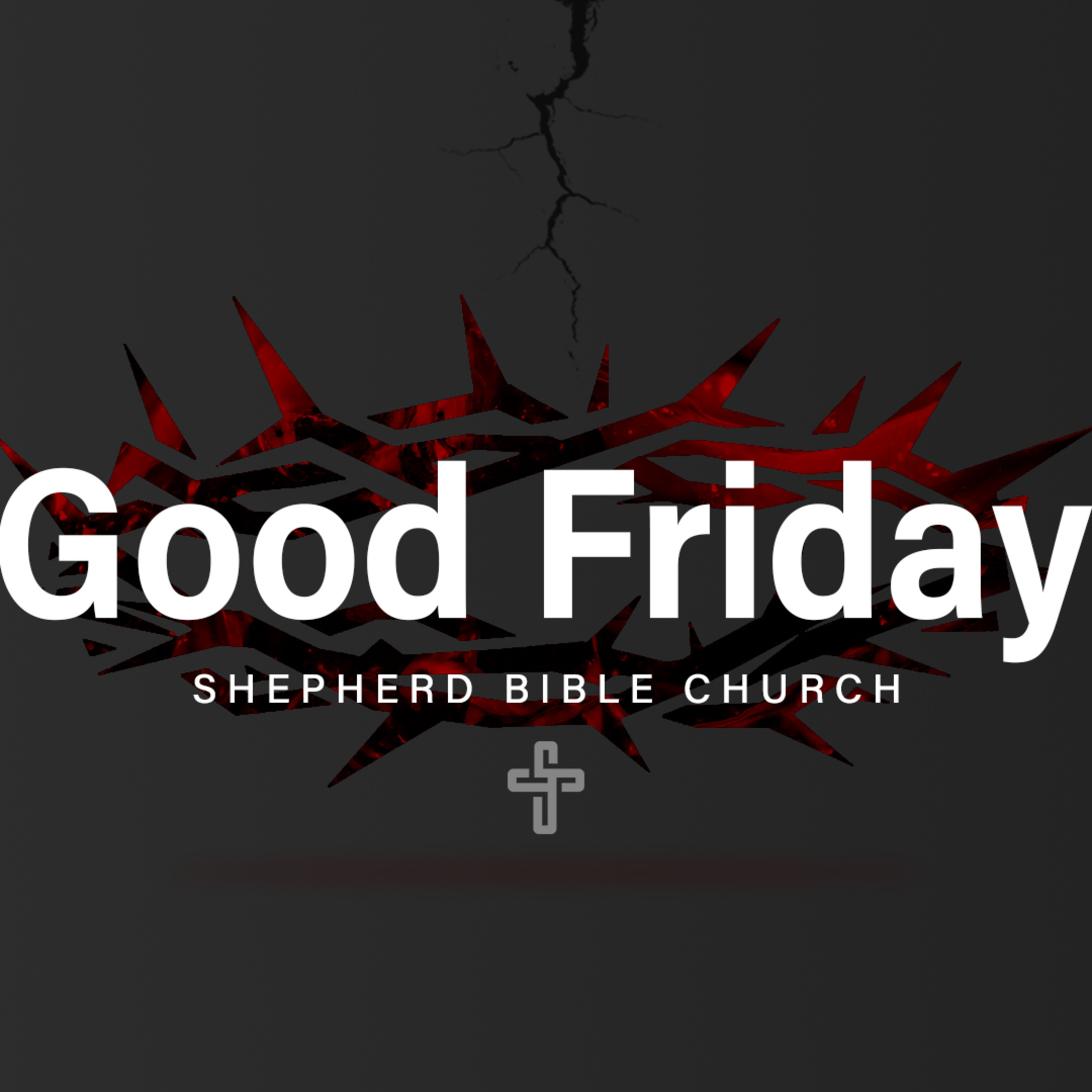 Good Friday 2025: 7 Statements Of Jesus On The Cross episode artwork
