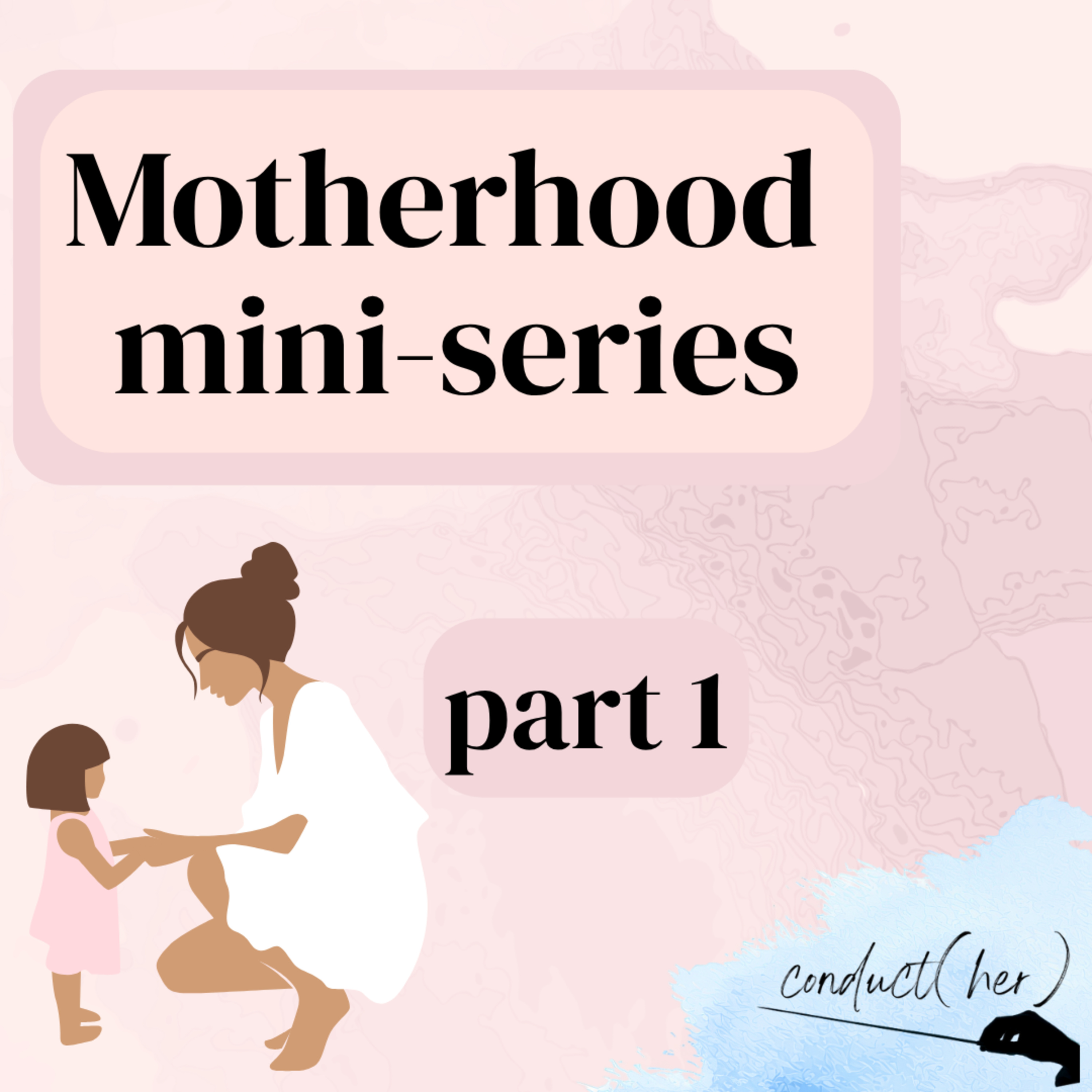 80. Motherhood Panel #1 episode artwork