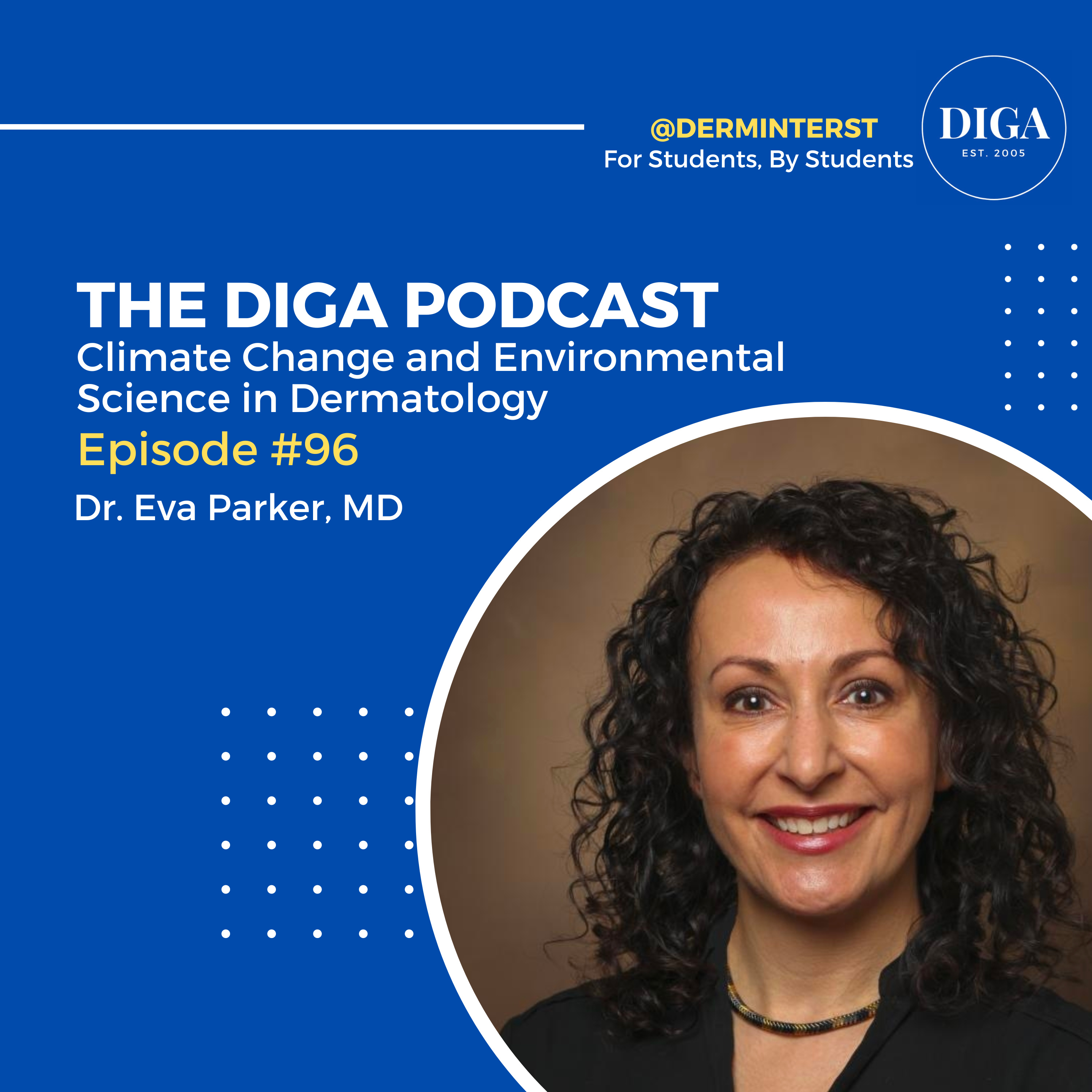 #96: Climate Change and Environmental Science in Dermatology with Dr. Eva Parker, MD episode artwork