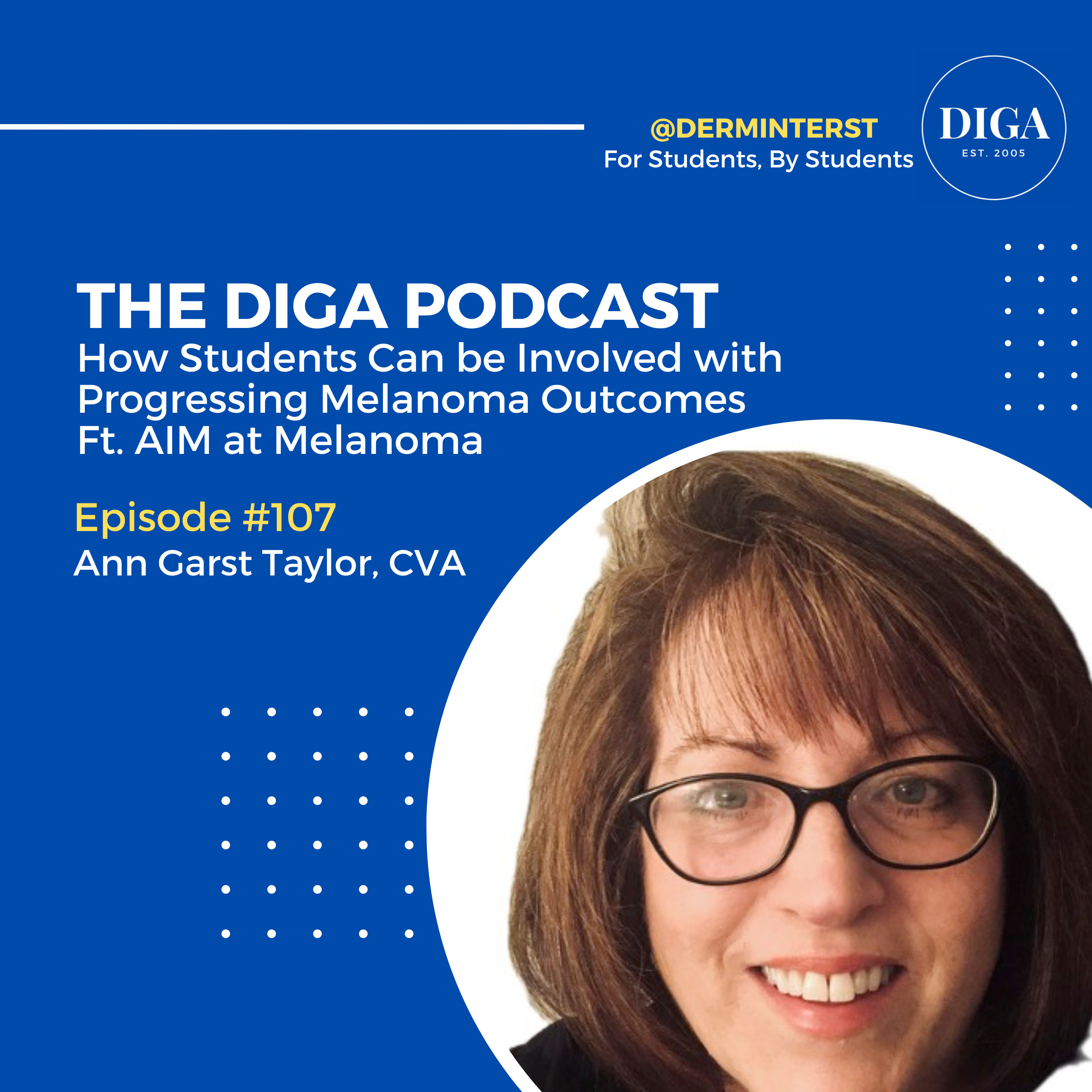 #107: How Students Can be Involved with Progressing Melanoma Outcomes Ft. AIM at Melanoma episode artwork