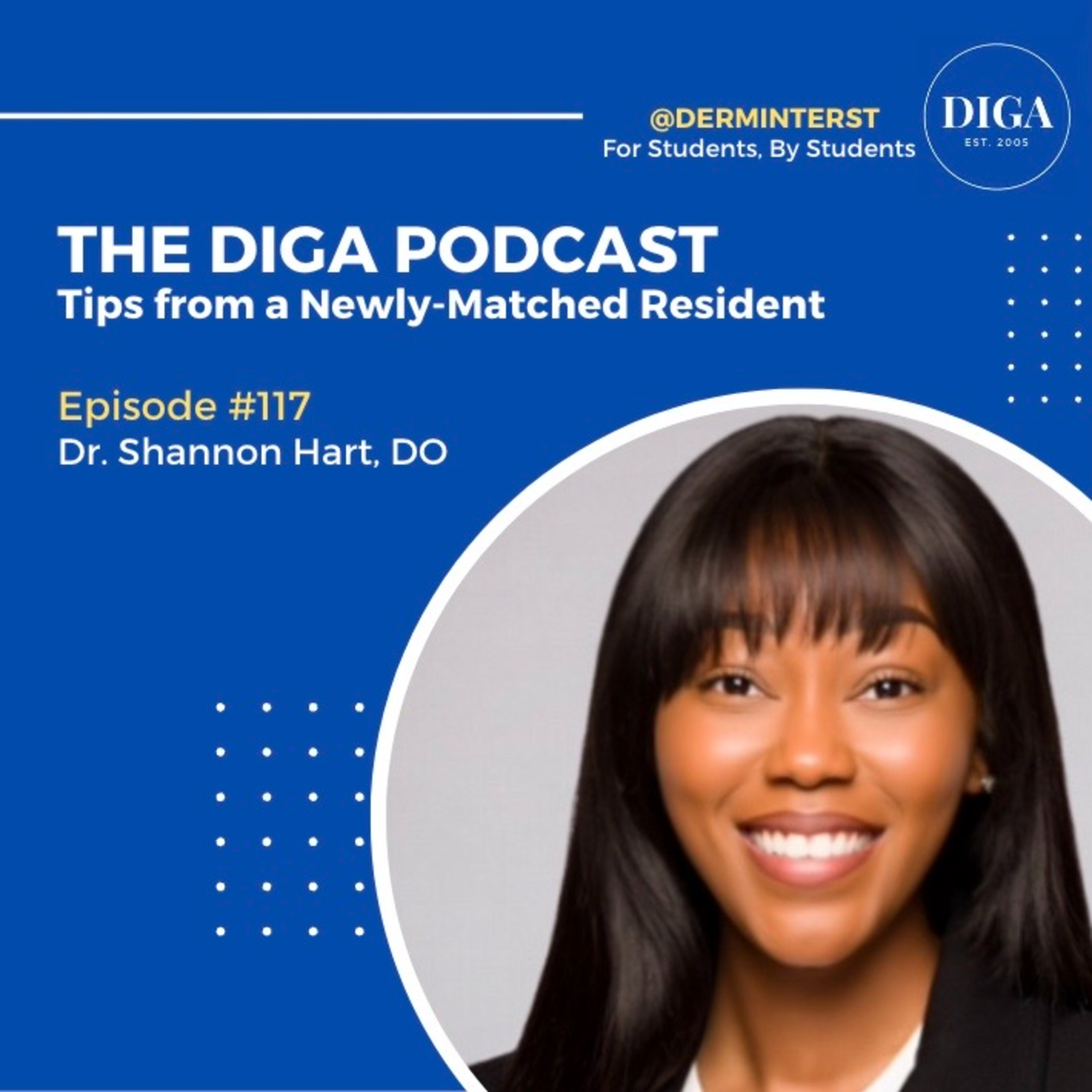 #117: Tips from a Newly-Matched Resident with Dr. Shannon Hart episode artwork