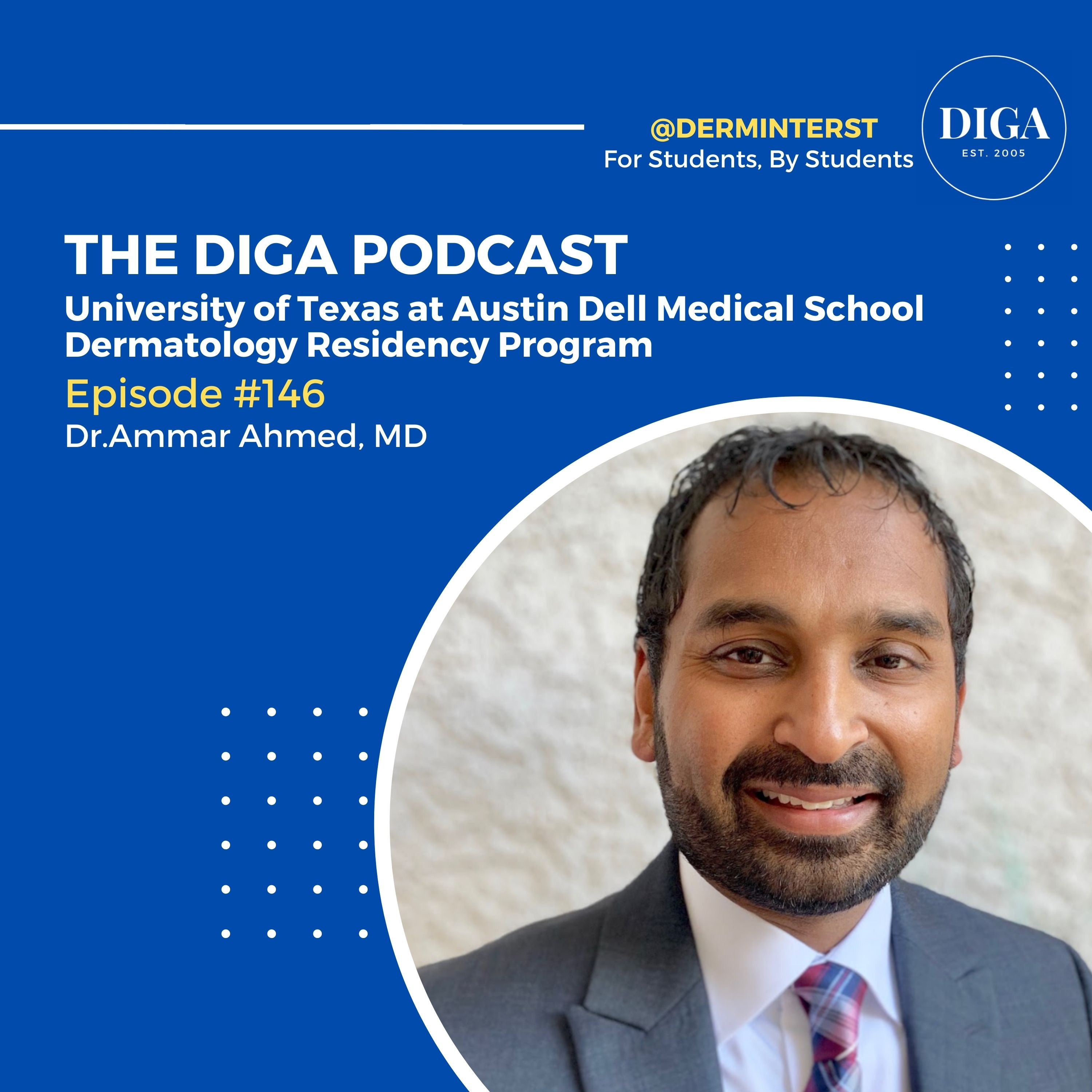 #146: University of Texas at Austin Dell Medical School Dermatology Residency Program episode artwork