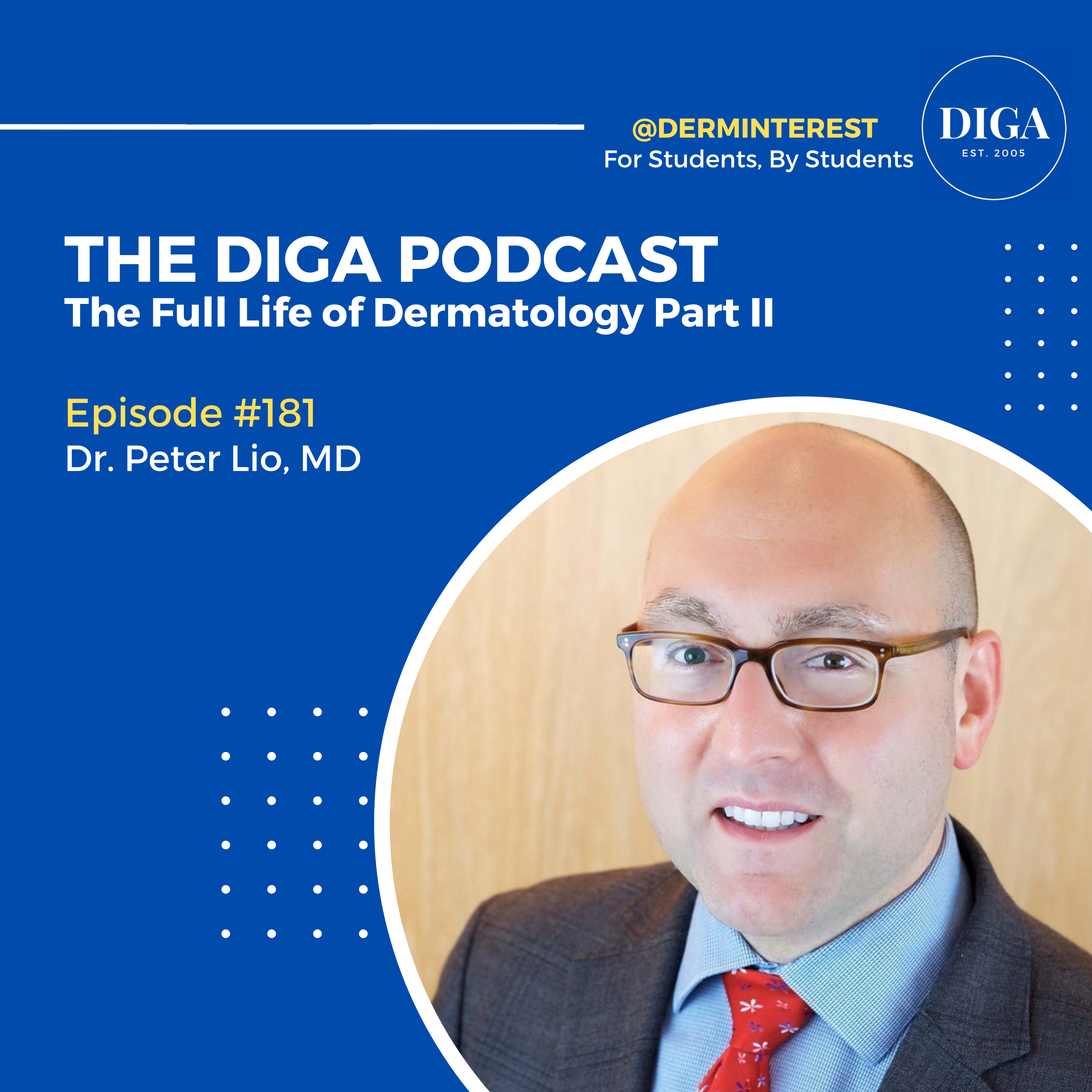 #181: The Full Life of Dermatology Part II