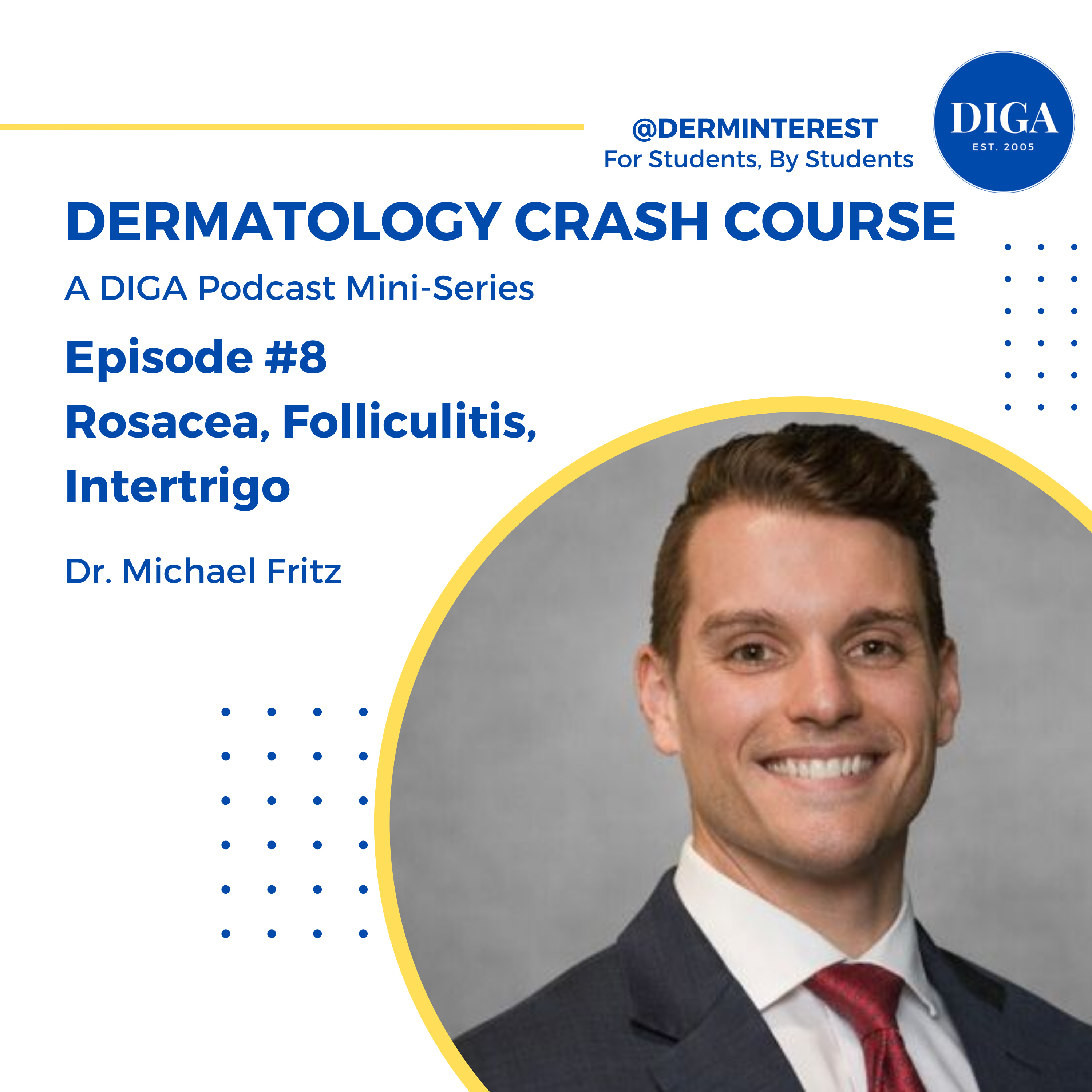 Dermatology Crash Course #8: Rosacea, Folliculitis, Intertrigo