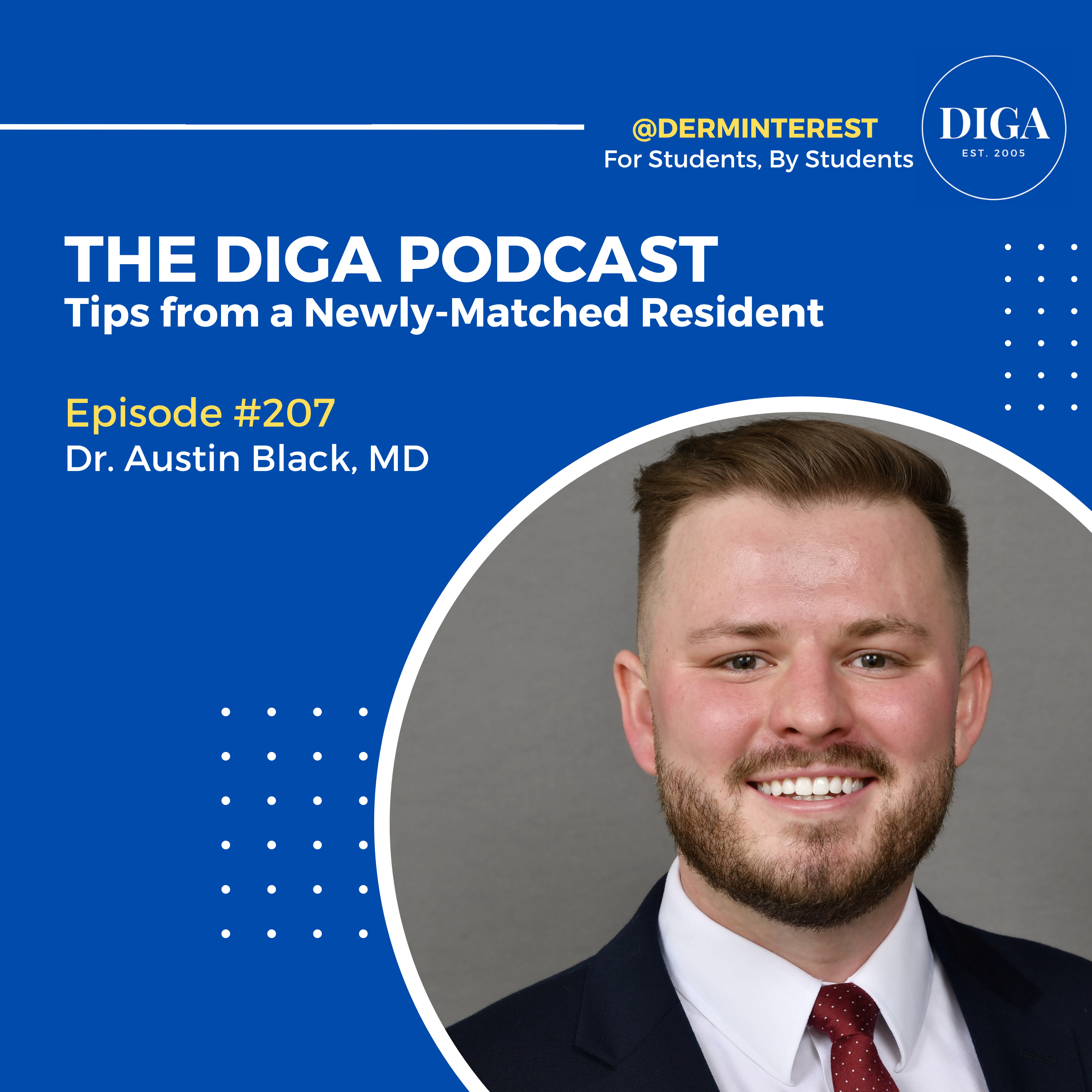#207: Tips from a Newly-Matched Resident with Austin Black, MD episode artwork