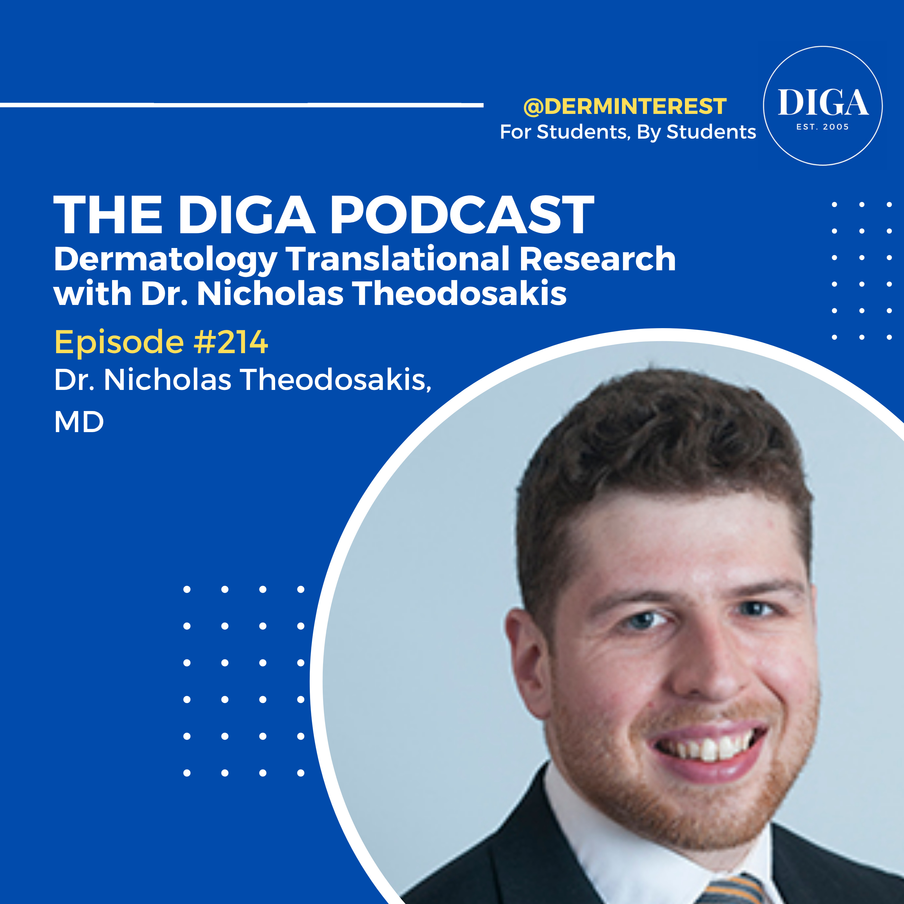 #214: Dermatology Translational Research with Dr. Nicholas Theodosakis episode artwork