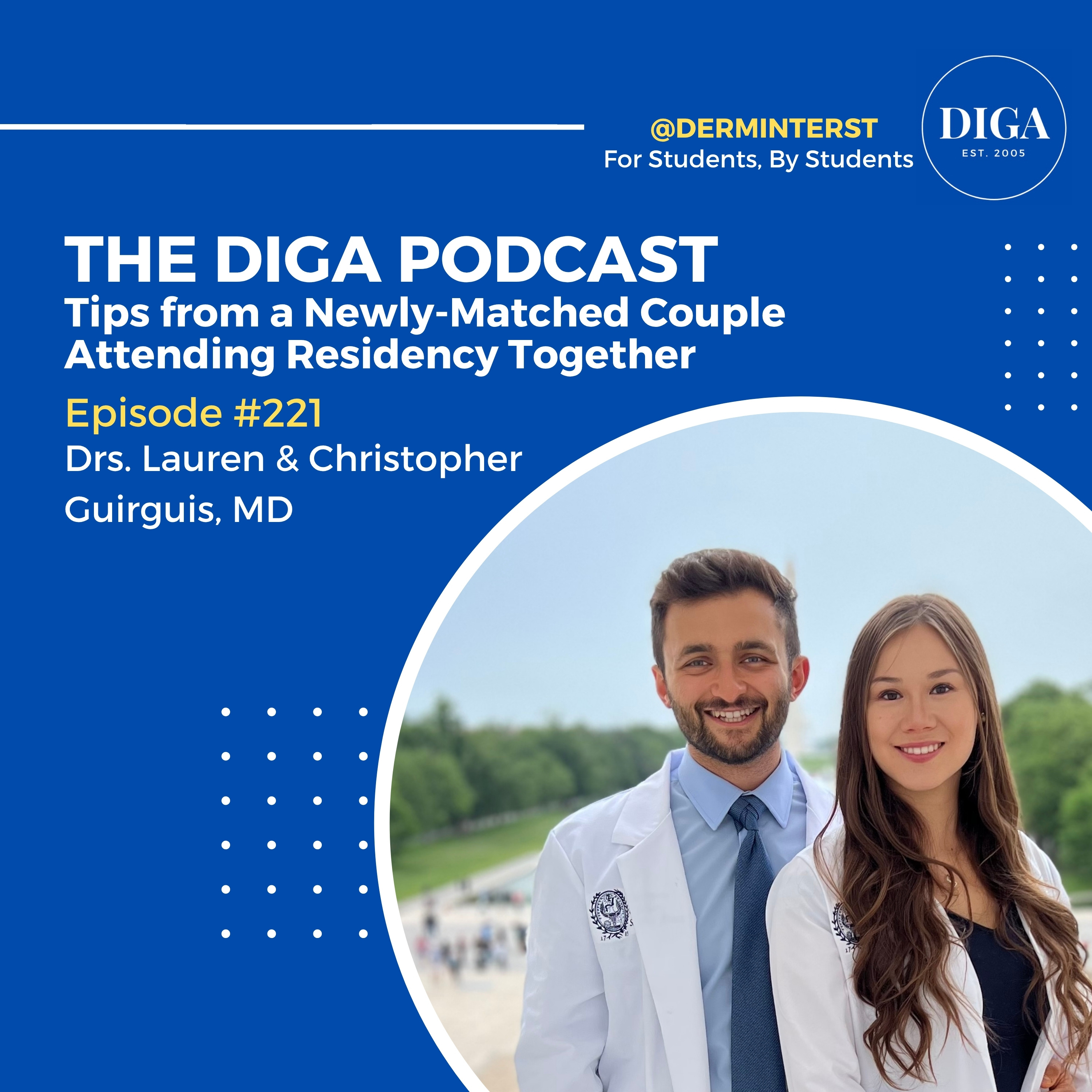 #221: Successfully Couples-Matching into Dermatology Residency episode artwork