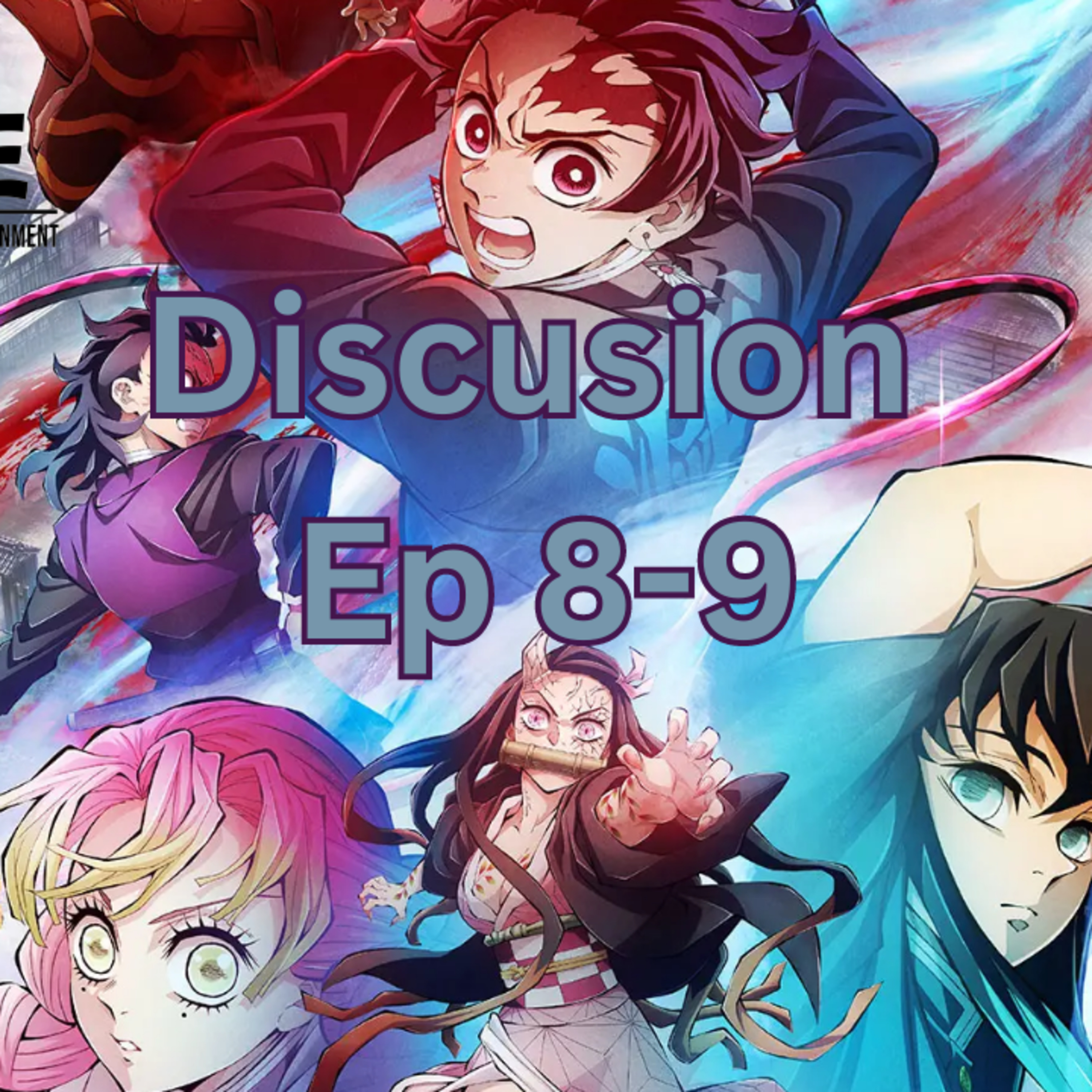 Episode 481: Demon Salyer S3 Ep 8-9 Discussion Episodio 481: Demon Salyer S3 Ep 8-9 Discusion episode artwork