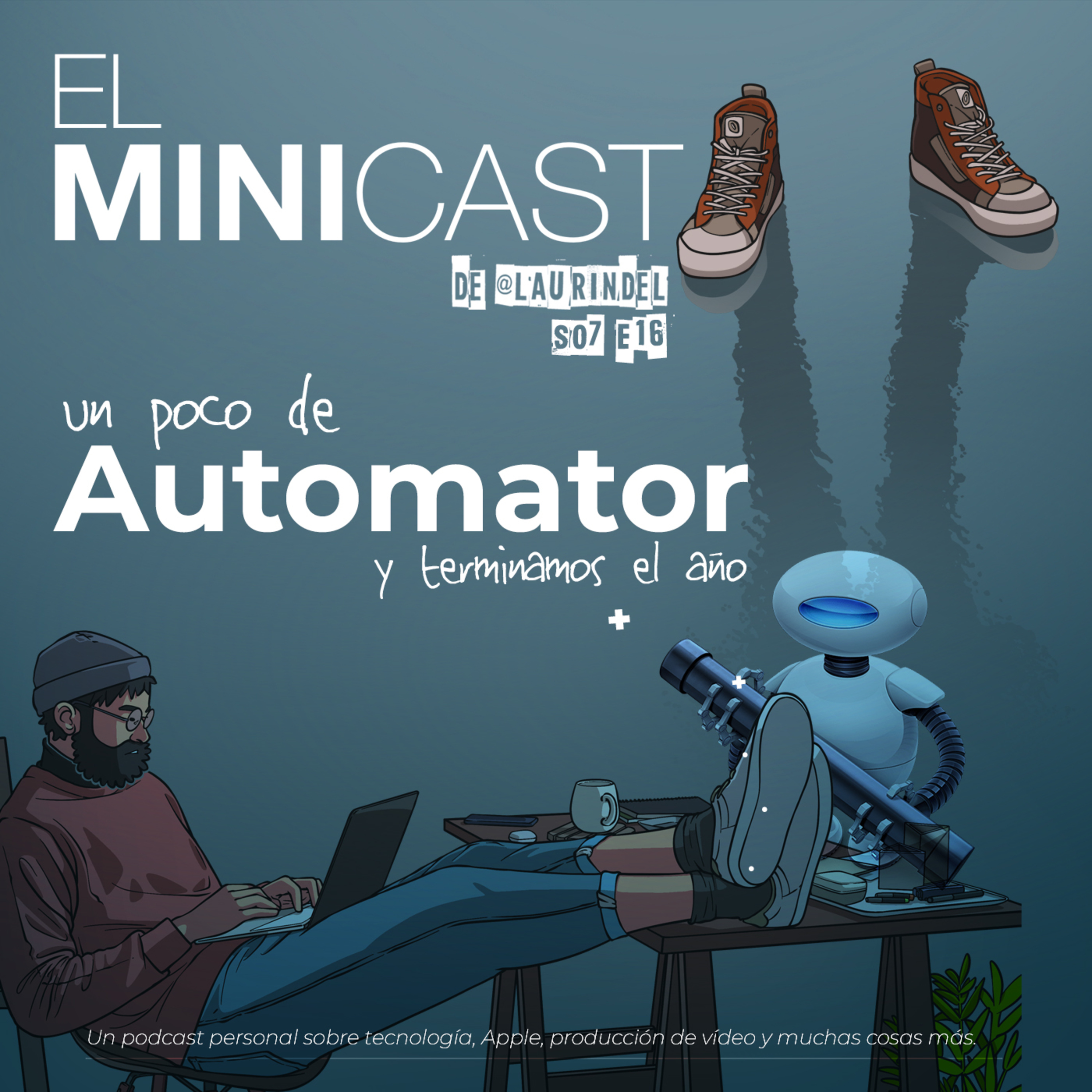 El Minicast de laurindel
