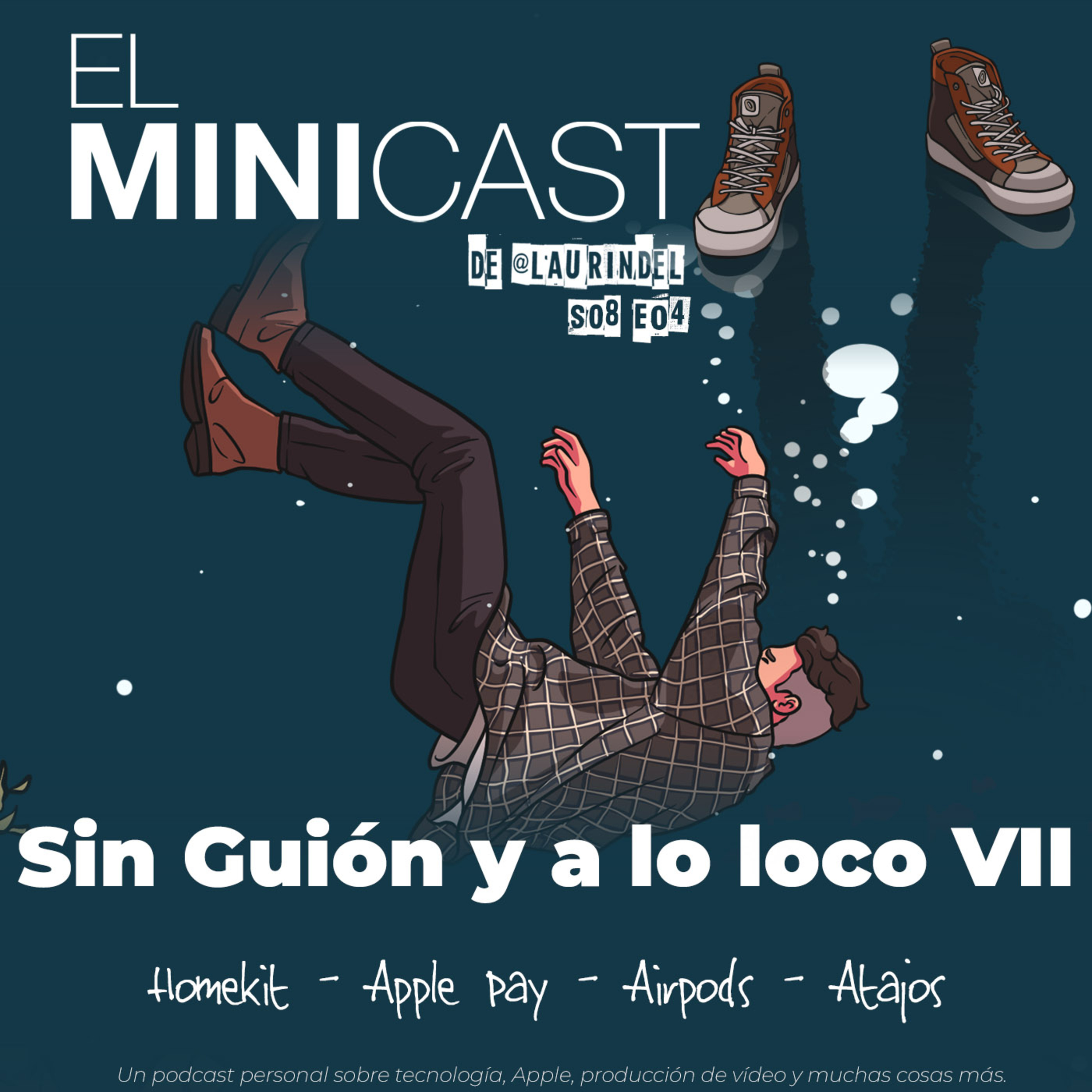 El Minicast de laurindel