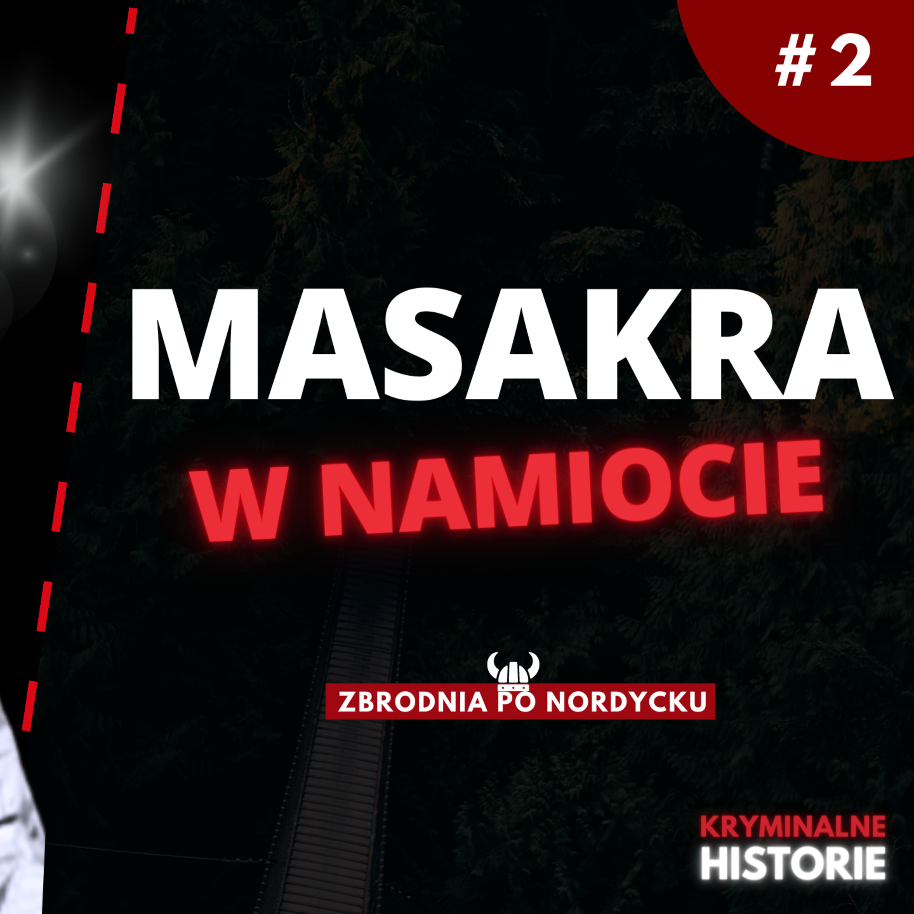 ZBRODNIA PO NORDYCKU: SPRAWA, KTÓRA WSTRZĄSNĘŁA CAŁĄ FINLANDIĄ | PODCAST KRYMINALNY #2