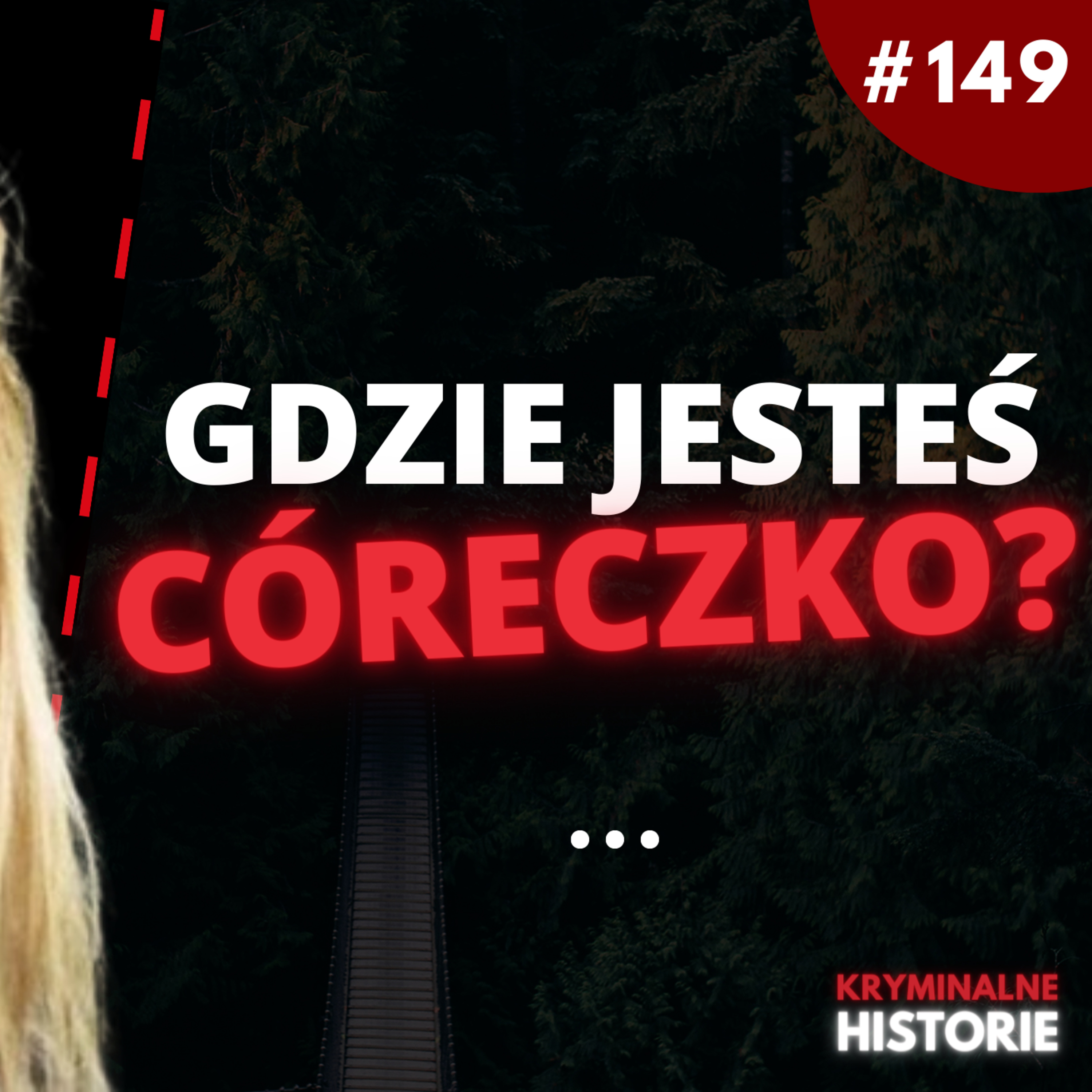 19-LATKA ZAGINĘŁA W DRODZE DO DOMU Z IMPREZY | KRISTIN SMART #149
