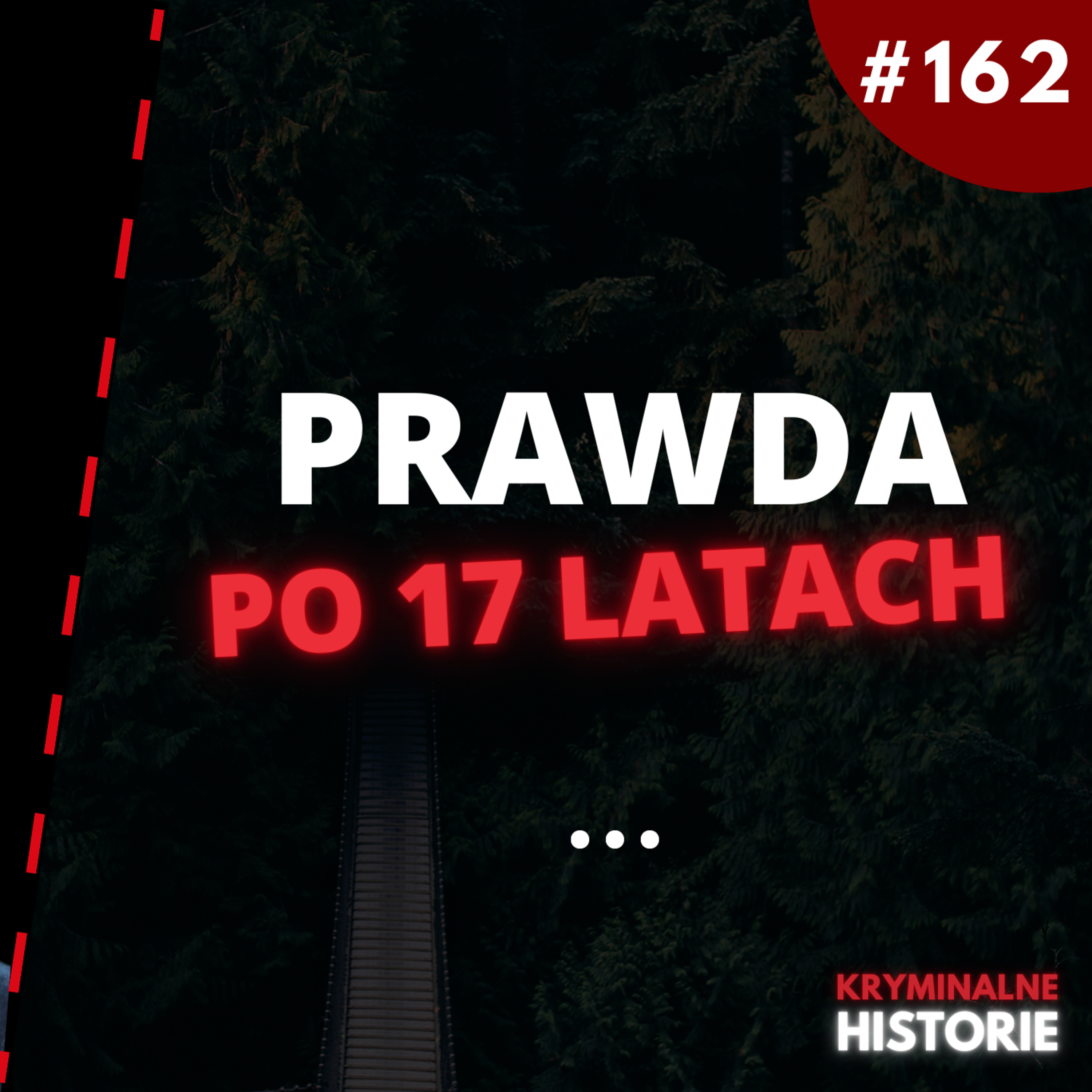 17 LAT KŁAMSTW: CO NAPRAWDĘ STAŁO SIĘ Z MIKIEM WILLIAMSEM? #162
