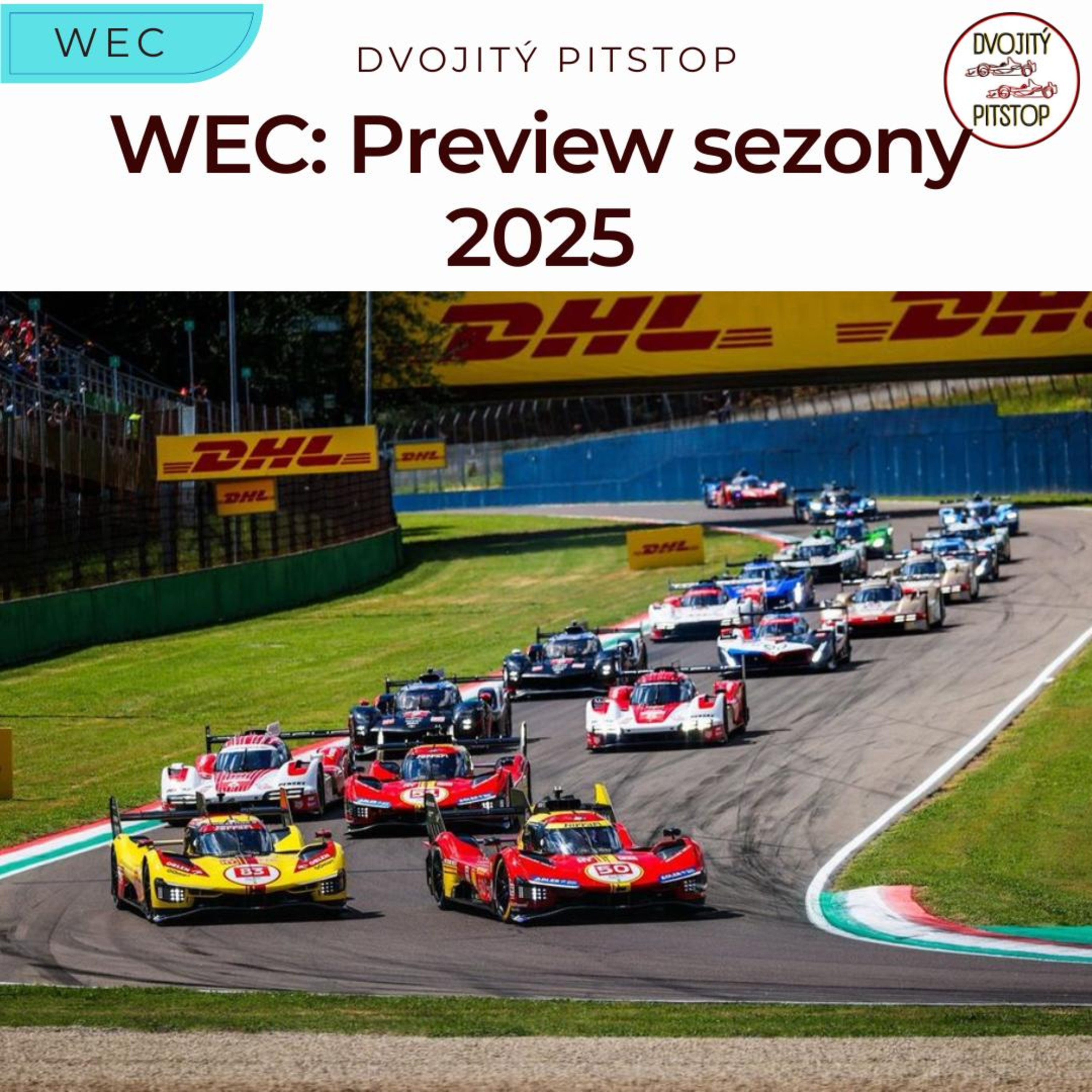 Kdo vyhraje Le Mans? A vyzve někdo Porsche, Ferrari a Toyotu o titul? Preview sezony WEC episode artwork