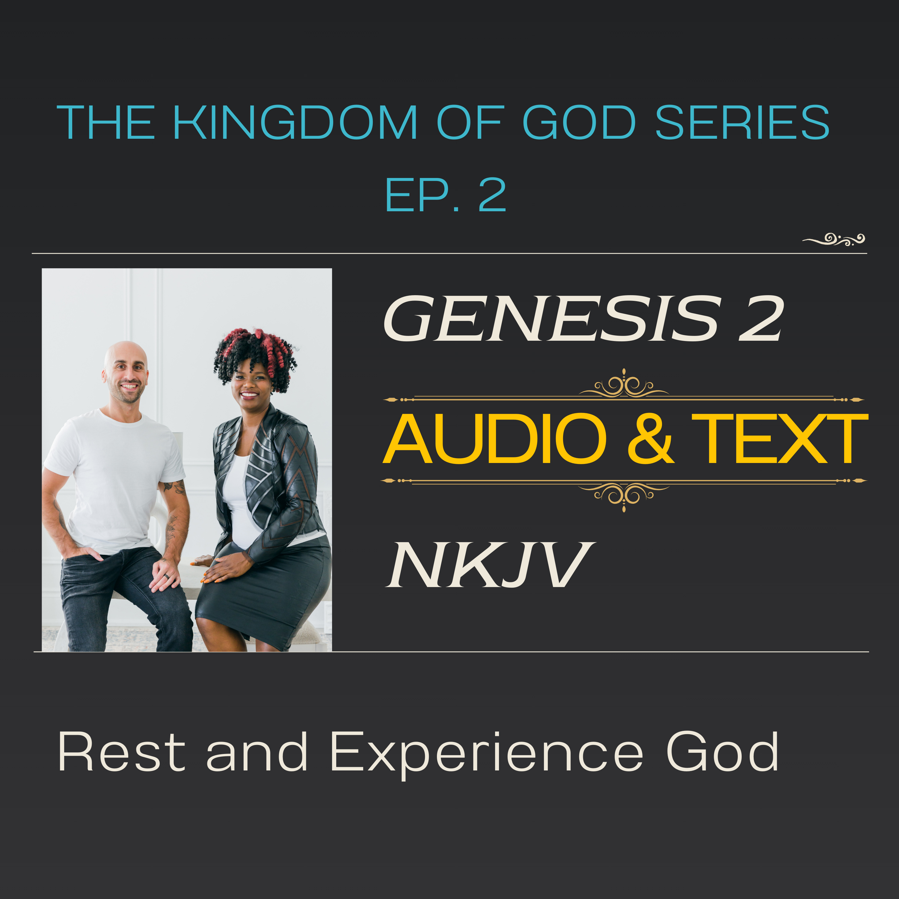 Rest and Experience God in Genesis 2 NKJV (AUDIO & TEXT) | The Kingdom of God Series with Discovered Souls episode artwork