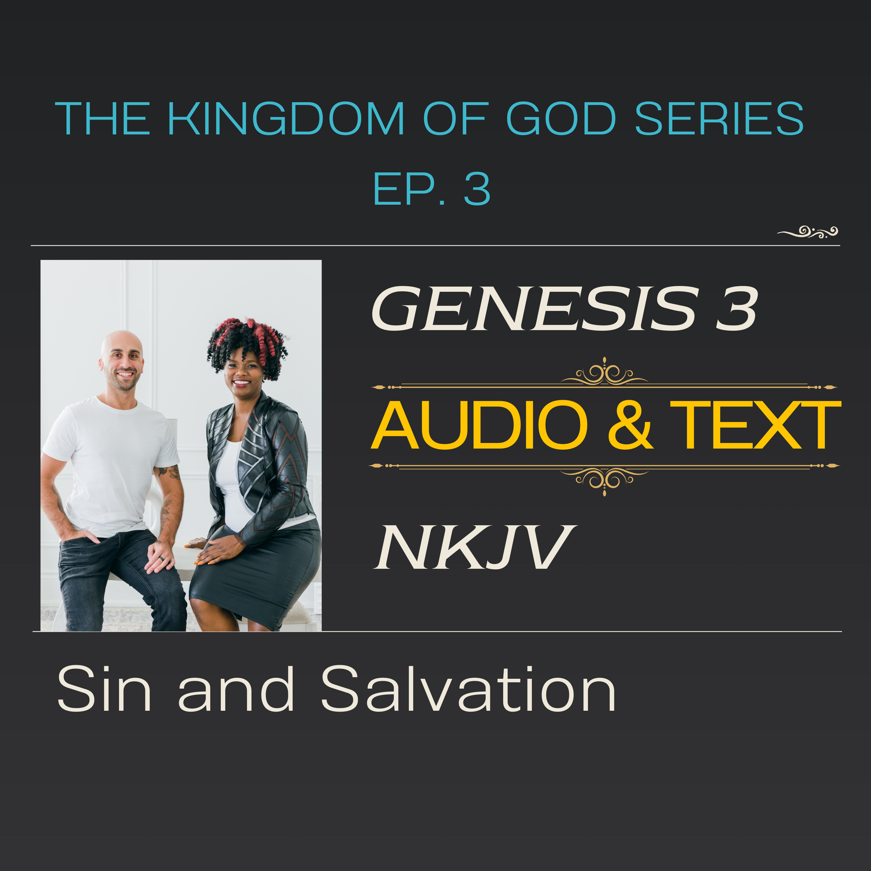 Sin and Salvation| Genesis 3 NKJV (AUDIO & TEXT) | The Kingdom of God Series with Discovered Souls episode artwork