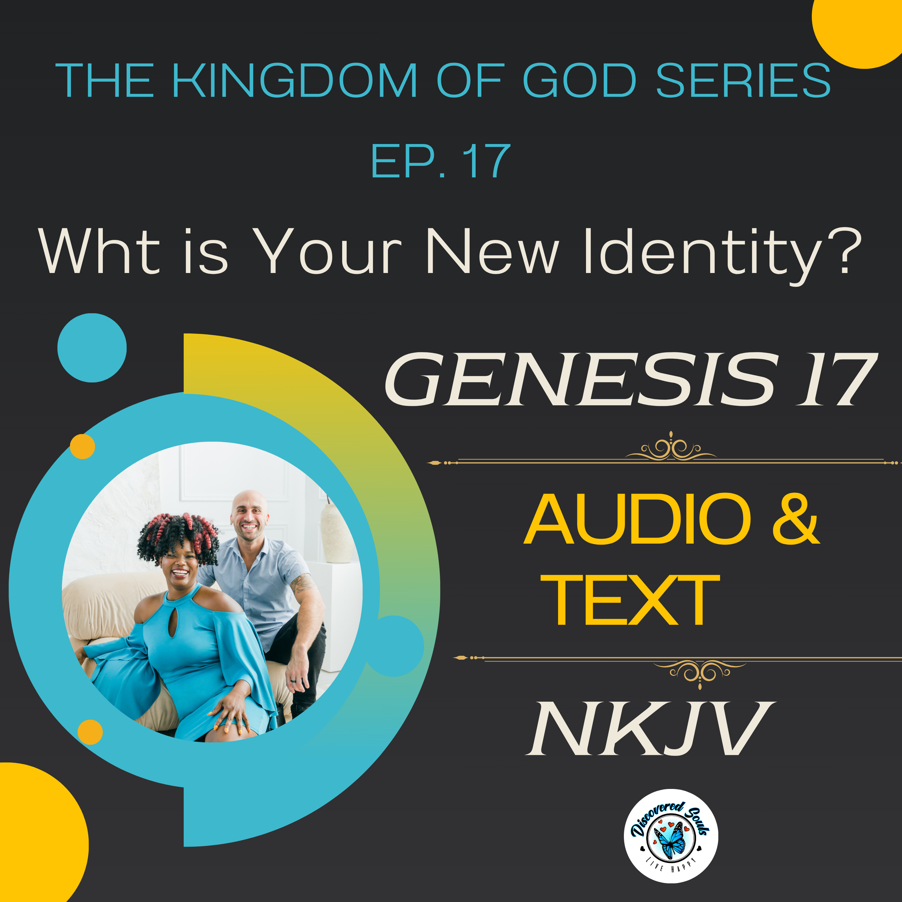 New Identity – Genesis 17 | Kingdom of God Within Series episode artwork