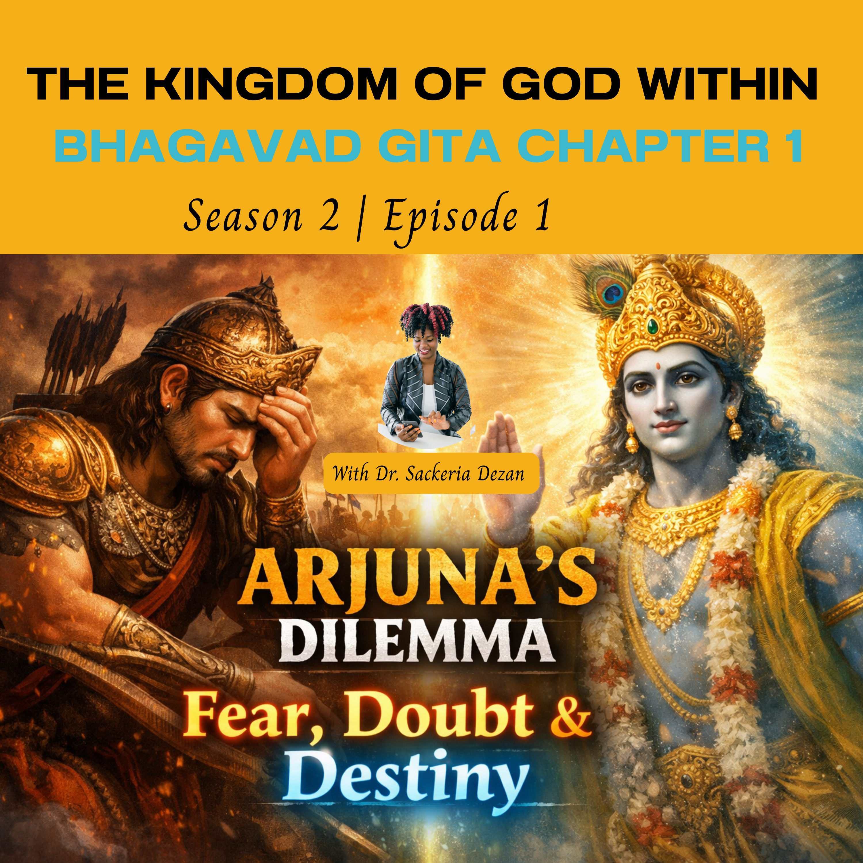 The Inner Battlefield: When the Soul Freezes at the Edge of Becoming | Bhagavad Gita Chapter 1  episode artwork