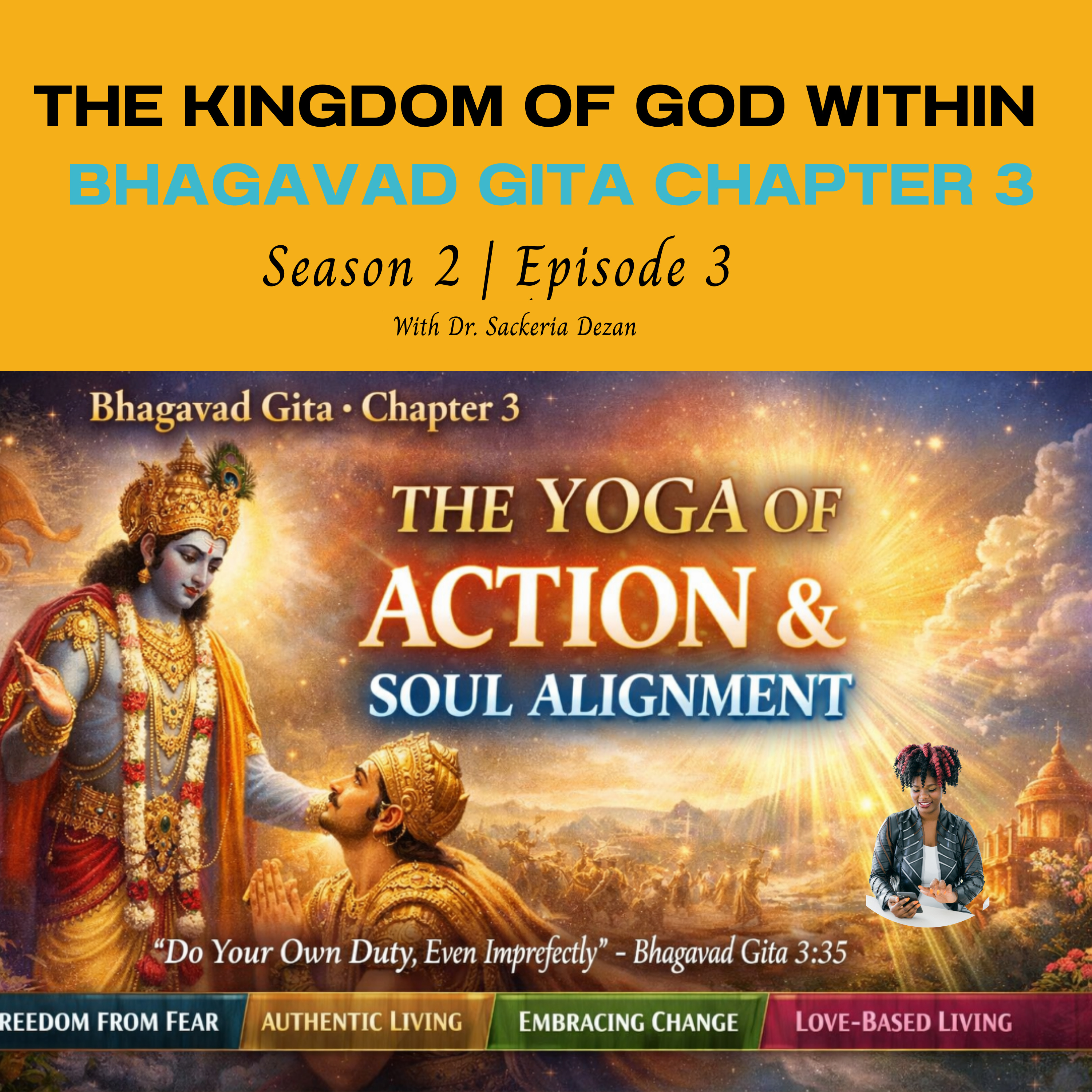 Sacred Action Without Attachment: Serve the Whole, Not the Ego | Bhagavad Gita Chapter 3 – The Yoga of Action episode artwork