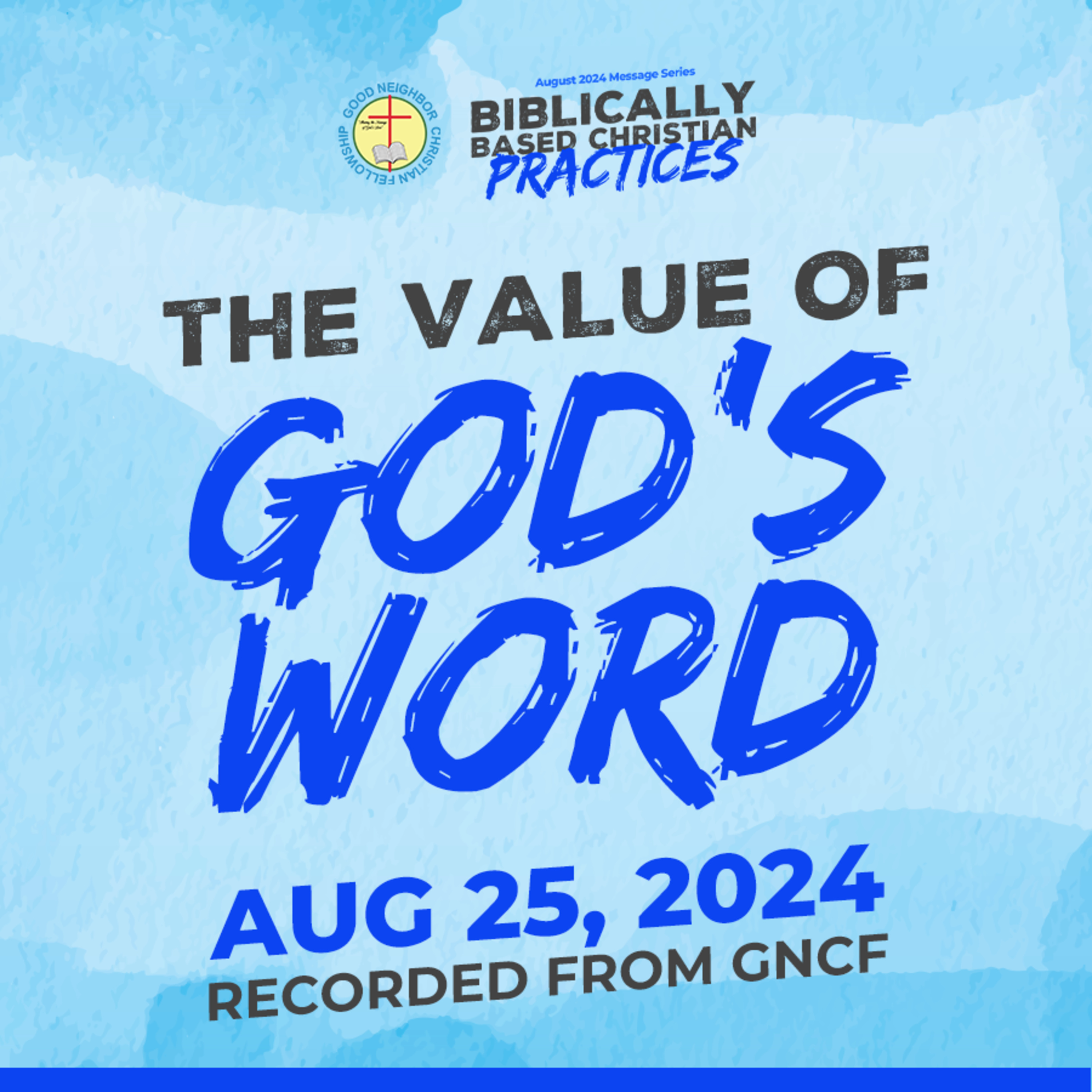 The Value of God's Word | Pastor Armando Santos | August 25, 2024