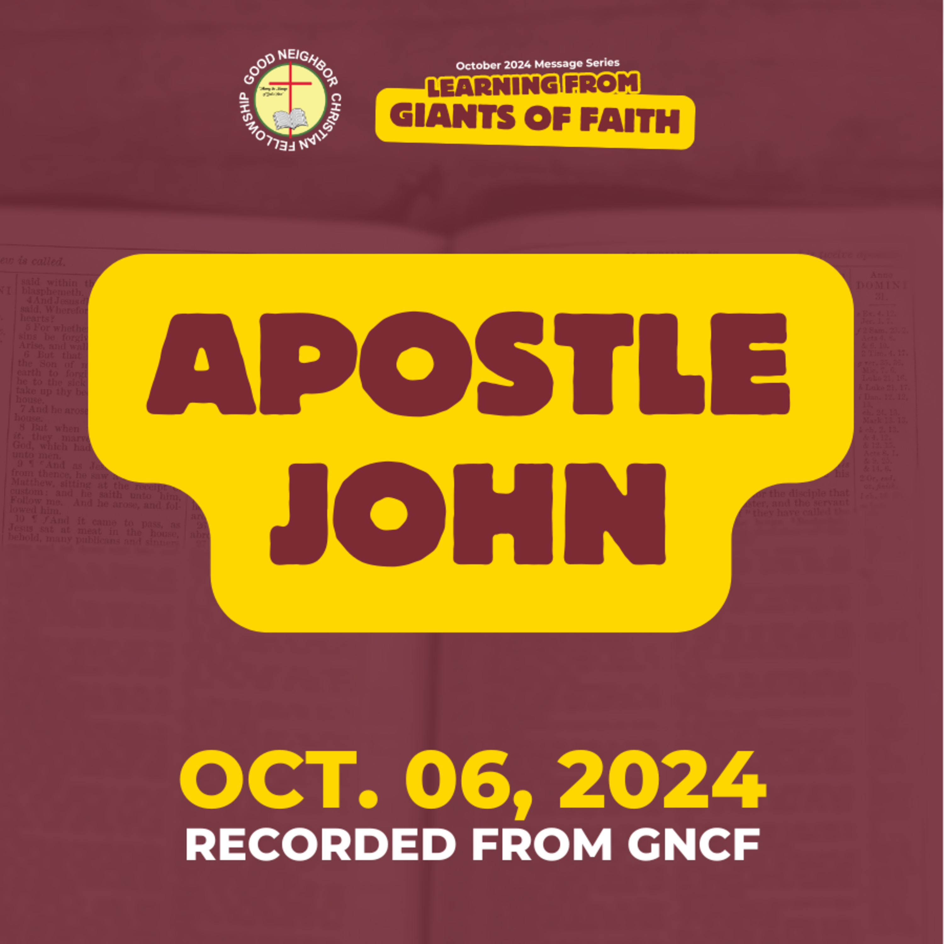Apostle John | Rev. Ted M. Ribo, DMin. | October 6, 2024