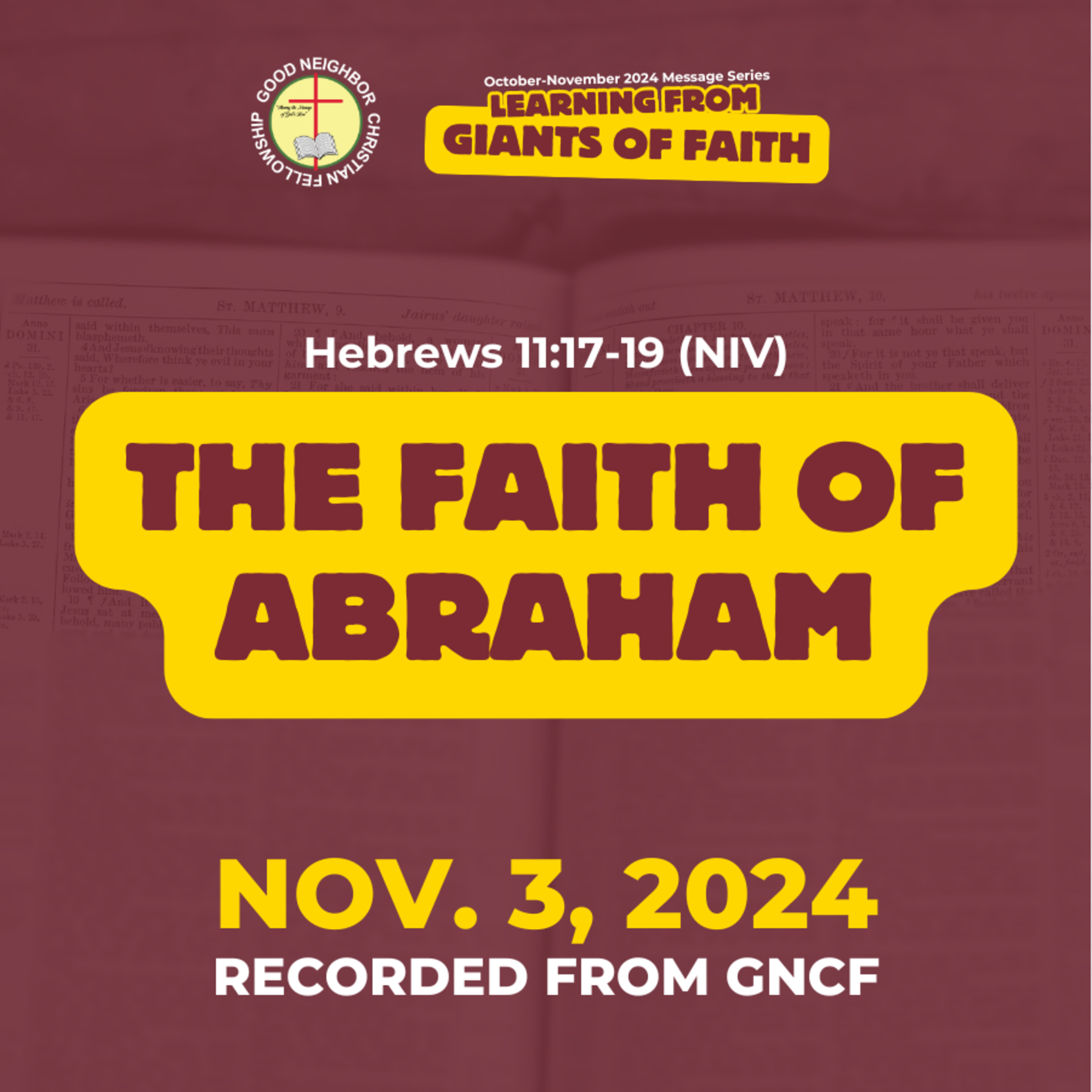 The Faith of Abraham | Rev. Ted M. Ribo, DMin. | GNCF Podcast