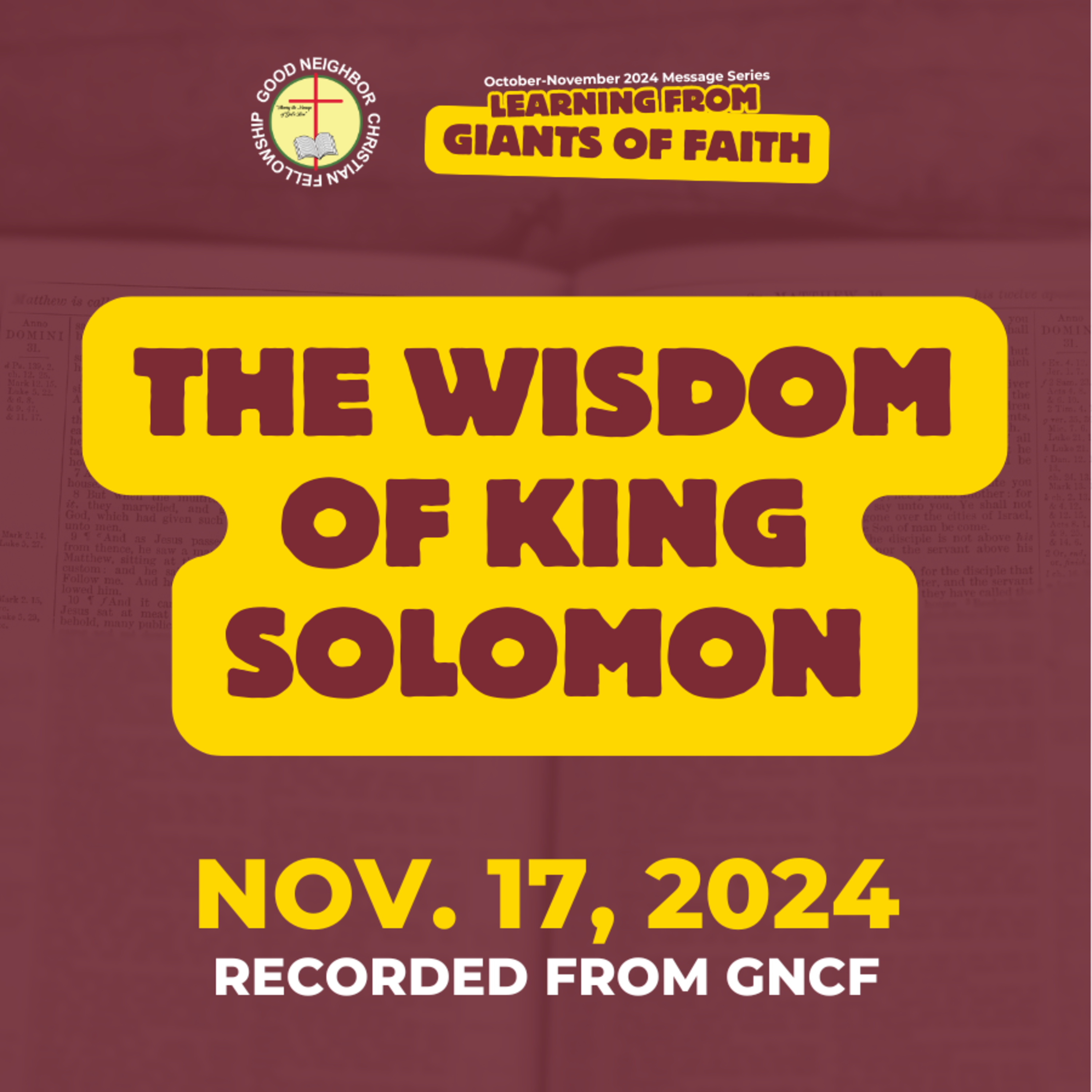 The Wisdom of King Solomon | Rev. Ted M. Ribo, DMin. | GNCF Podcast