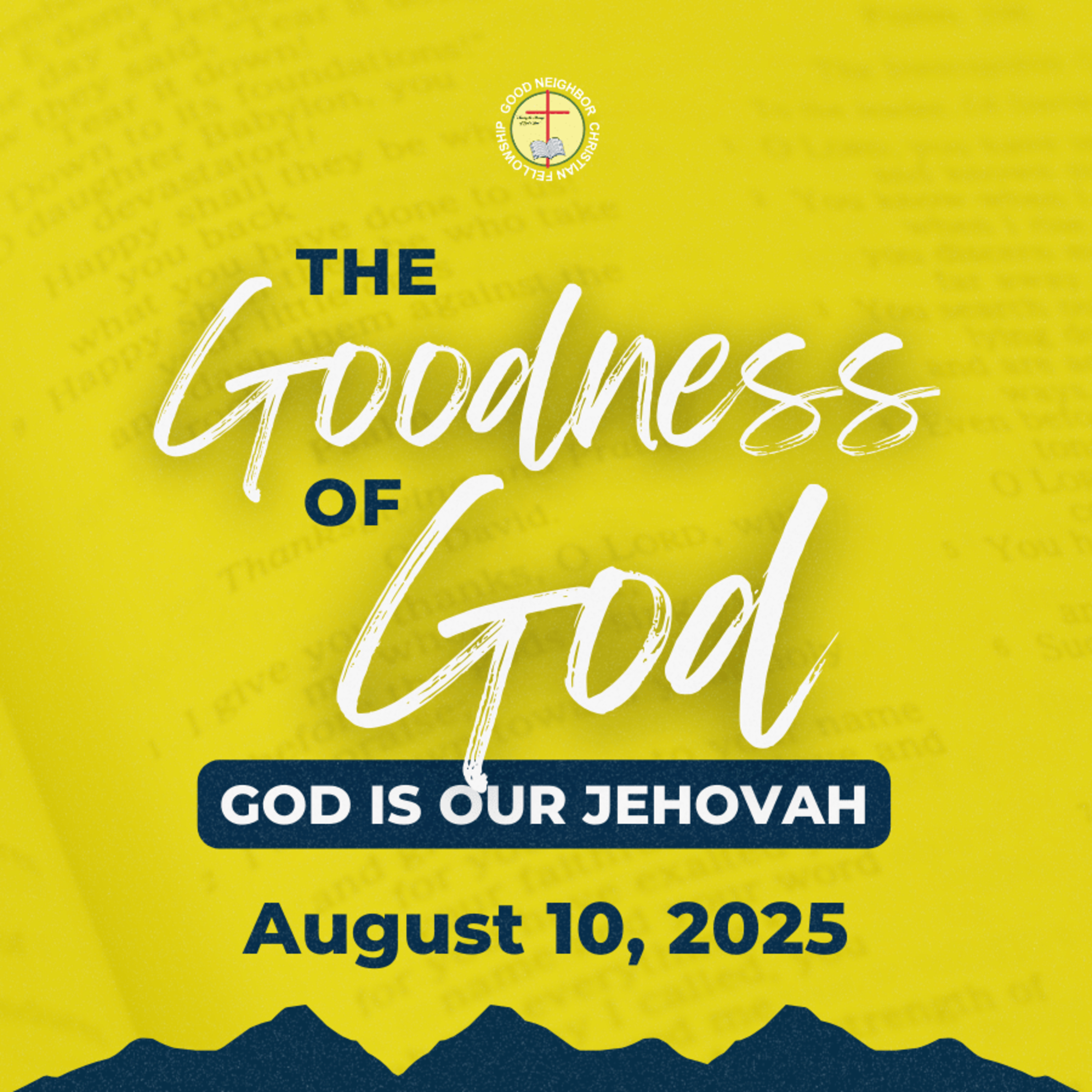 The Goodness of God - God is our Jehovah | Part 3 | Pastor Armando Santos