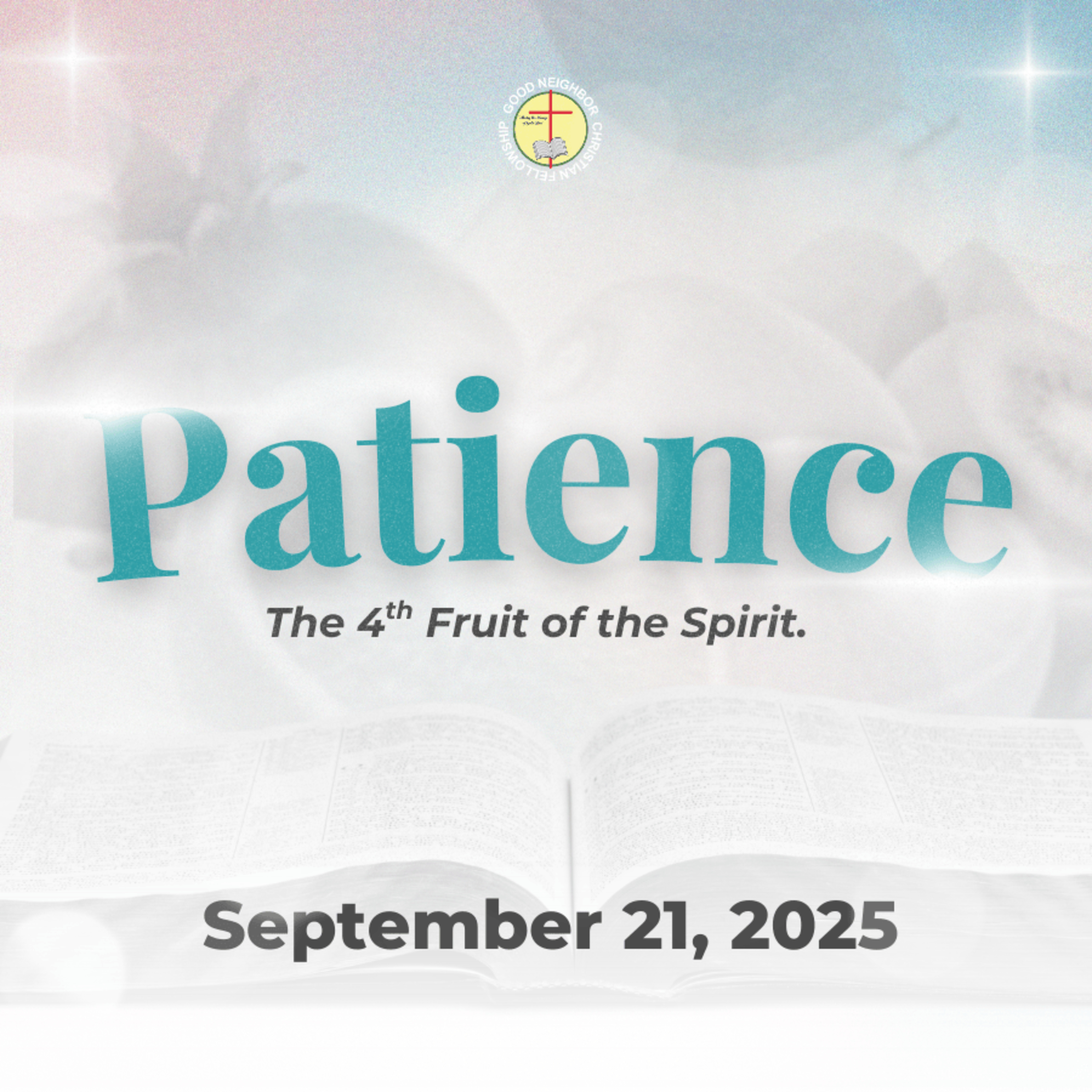Patience - The 4th Fruit of the Holy Spirit | Rev. Dr. Ted M. Ribo, DMin.