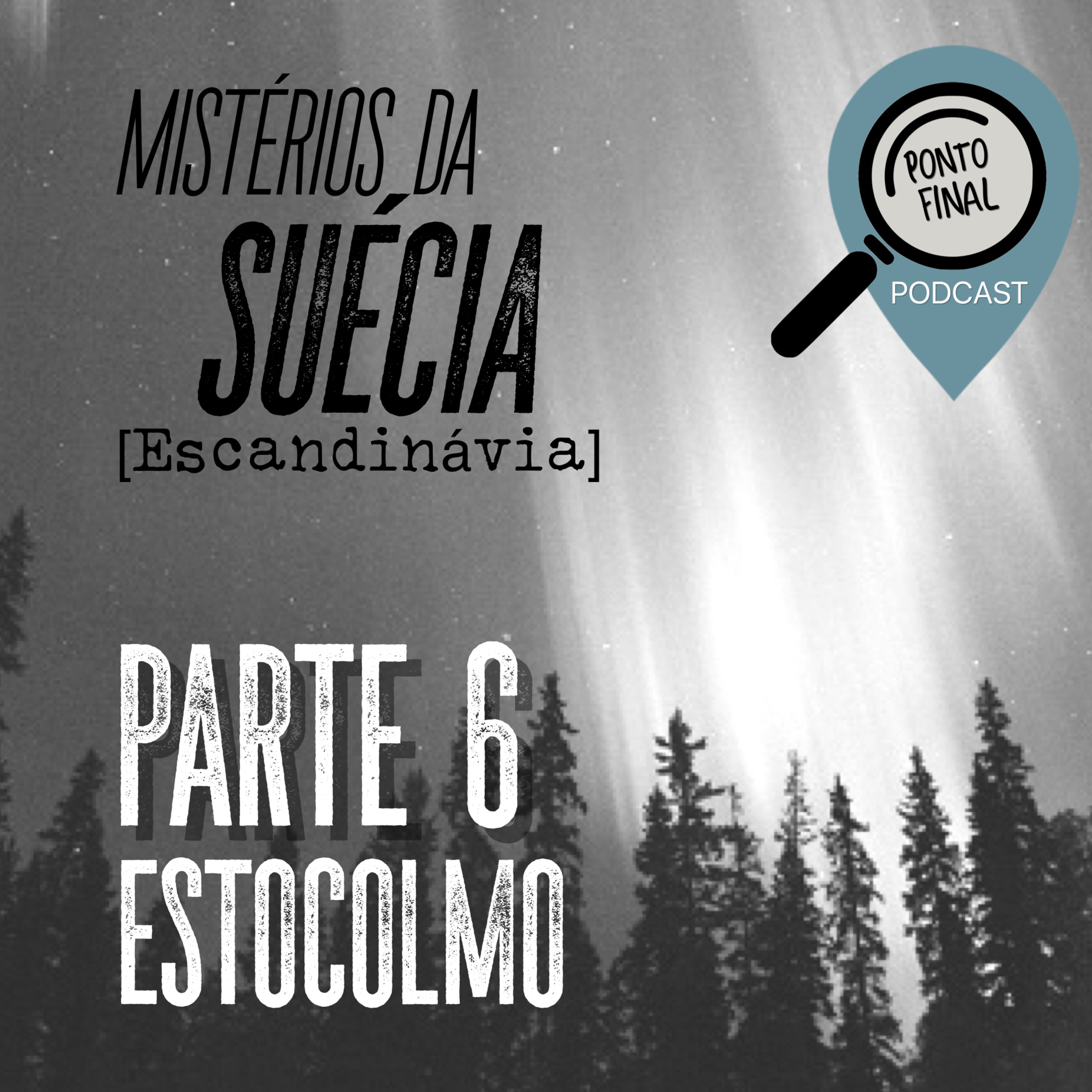 6 - Vampiro e Muito Sangue na Capital da Suécia | Estocolmo