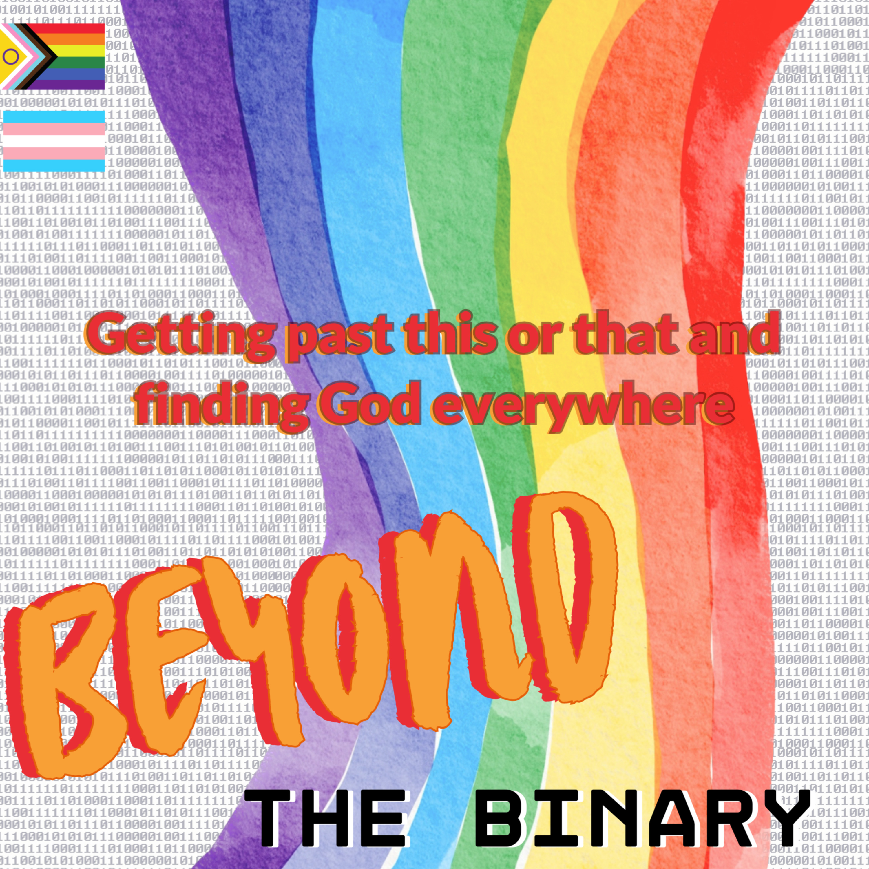 2023.6.18 Sermon: Beyond the Binary. Good in the Inbetween episode artwork