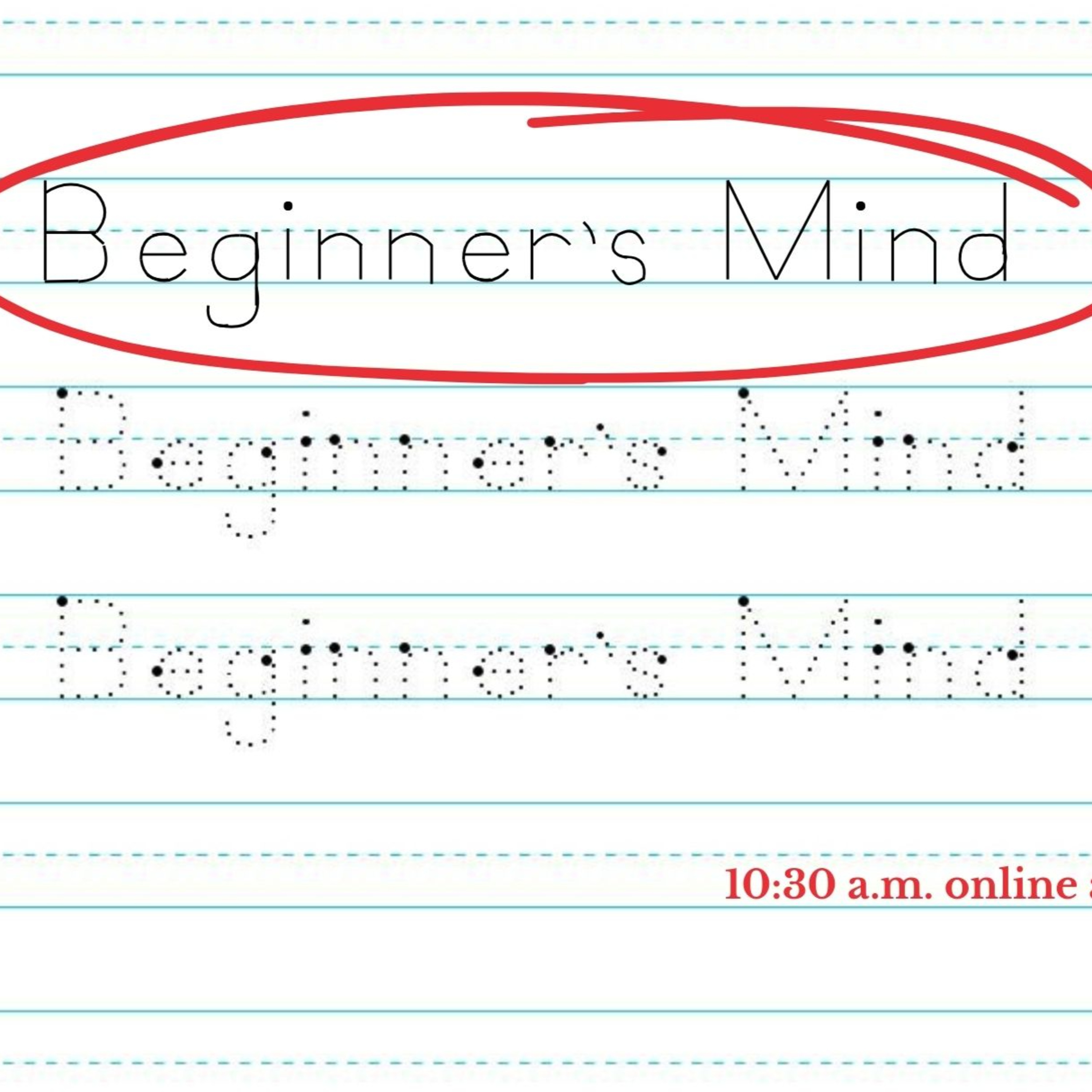 26.01.11. Sermon. Beginner's Mind: Uncertainty
