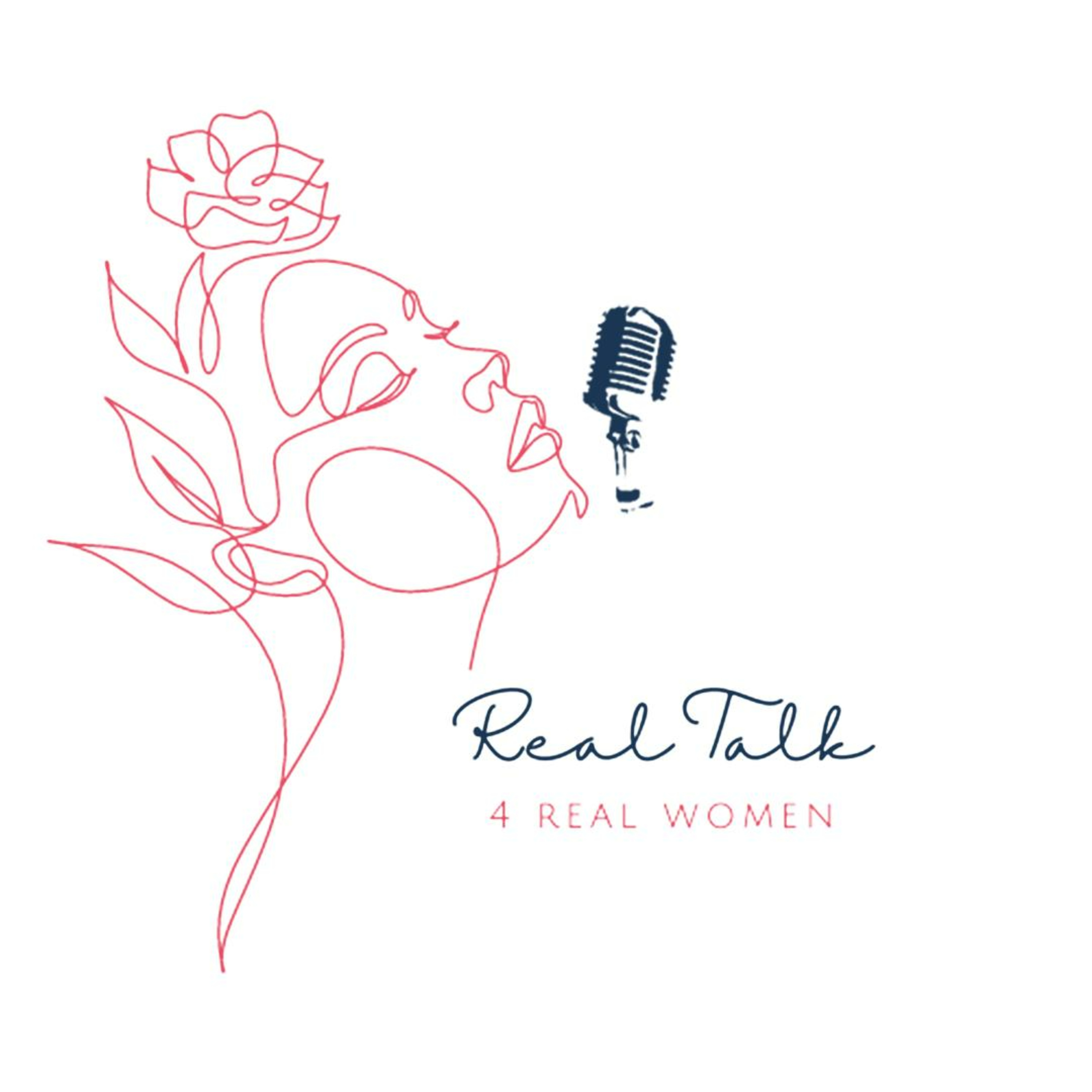 Real Talk 4 Real Women Episode 43: Conversations With the Sista's episode artwork