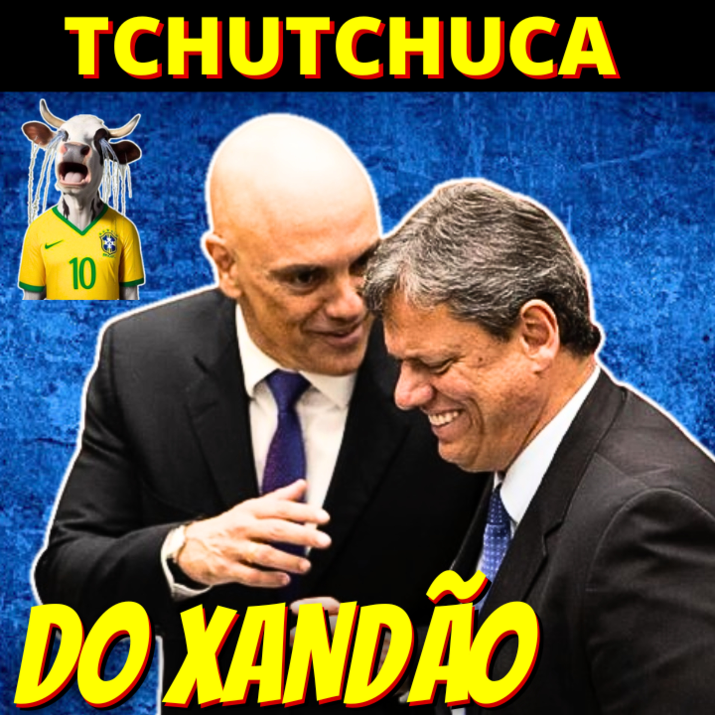 Tarcísio: Para o gado é Tigrão, para o Xandão é Tchutchuca