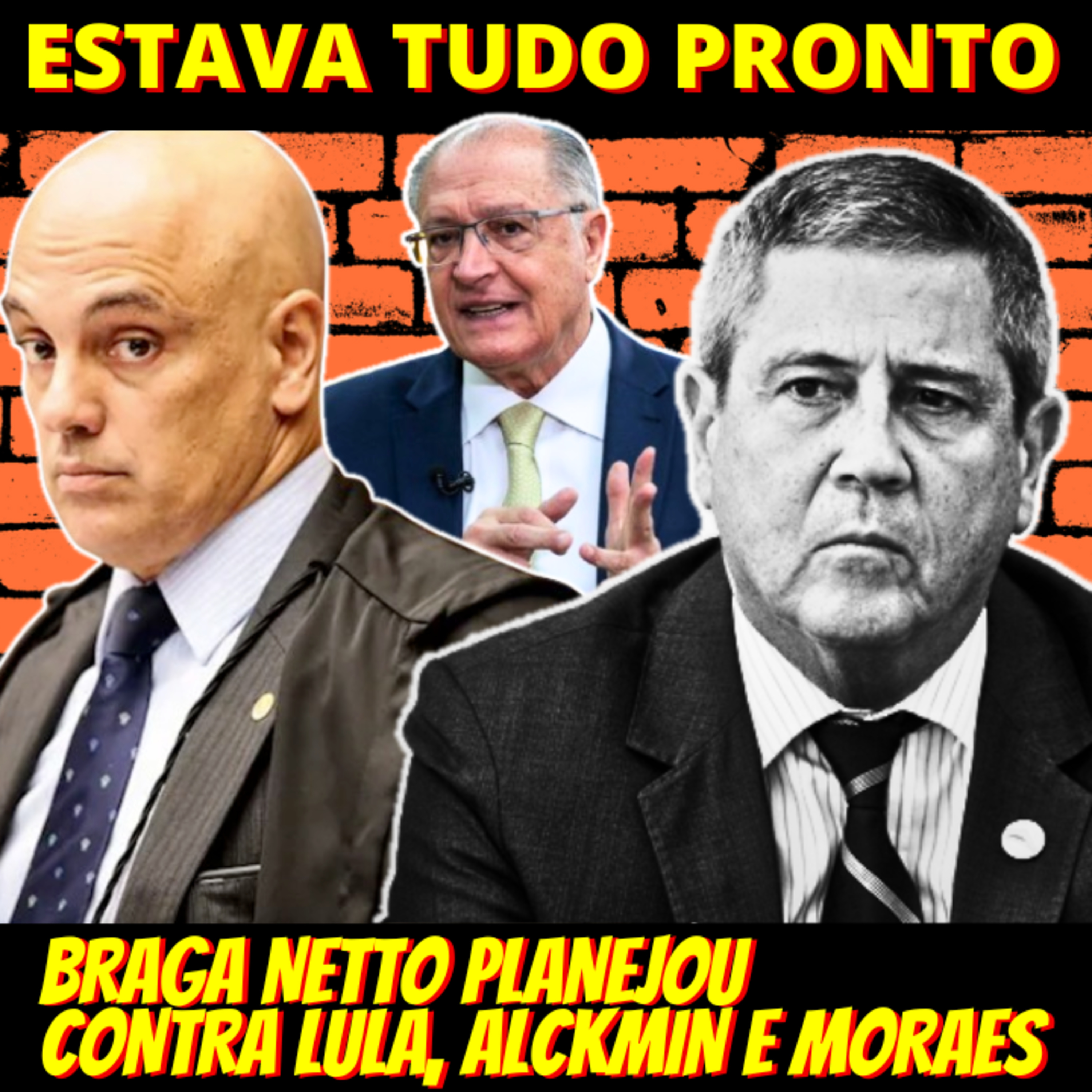 GRAVÍSSIMO: Plano para matar Lula, Alckmin e Moraes foi debatido na casa de Braga Netto episode artwork