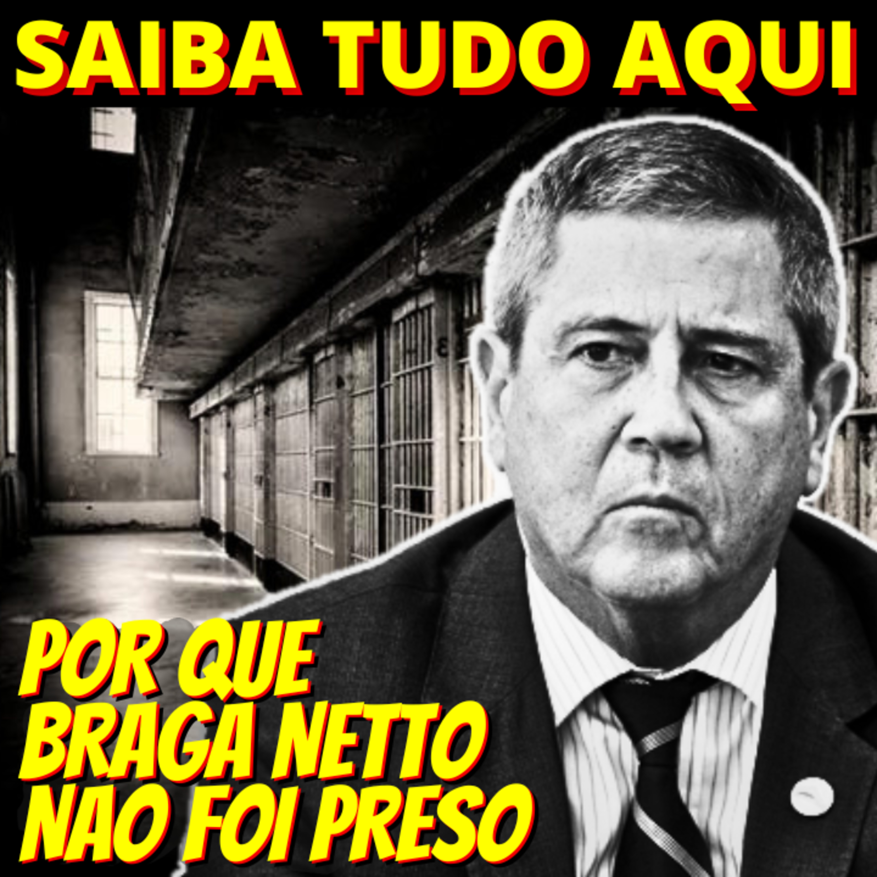 Por que a PF não pediu a prisão de Braga Netto? episode artwork