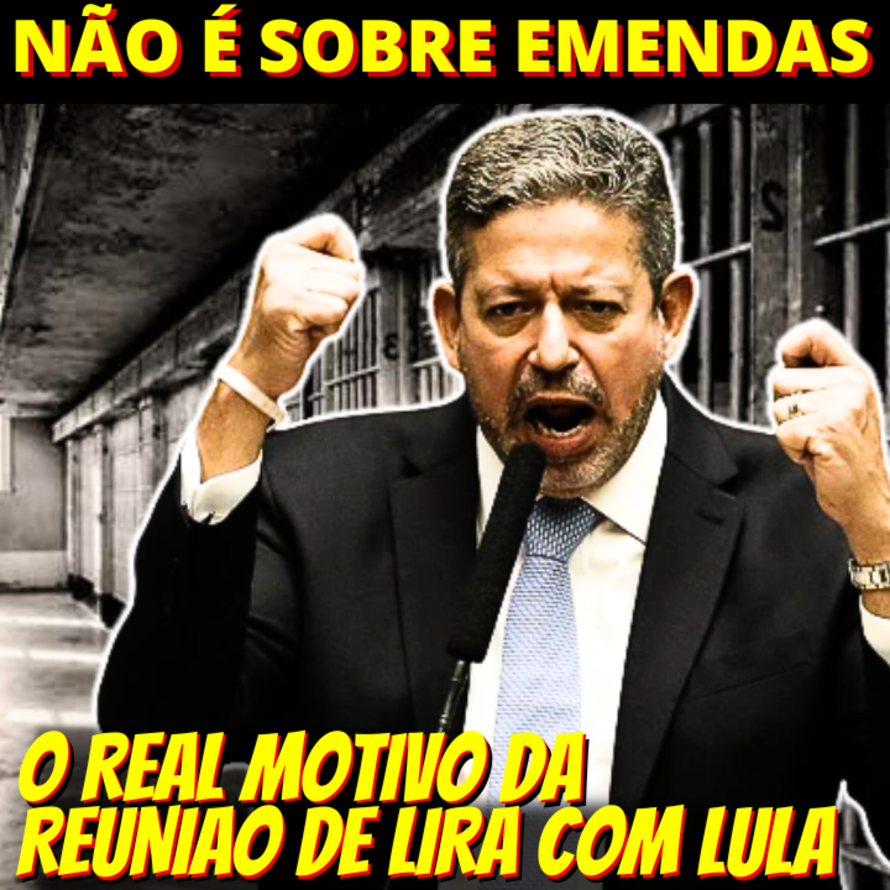 REUNIÃO DO FIM DO MUNDO - Lira pressiona Lula por decisão de Flávio Dino episode artwork