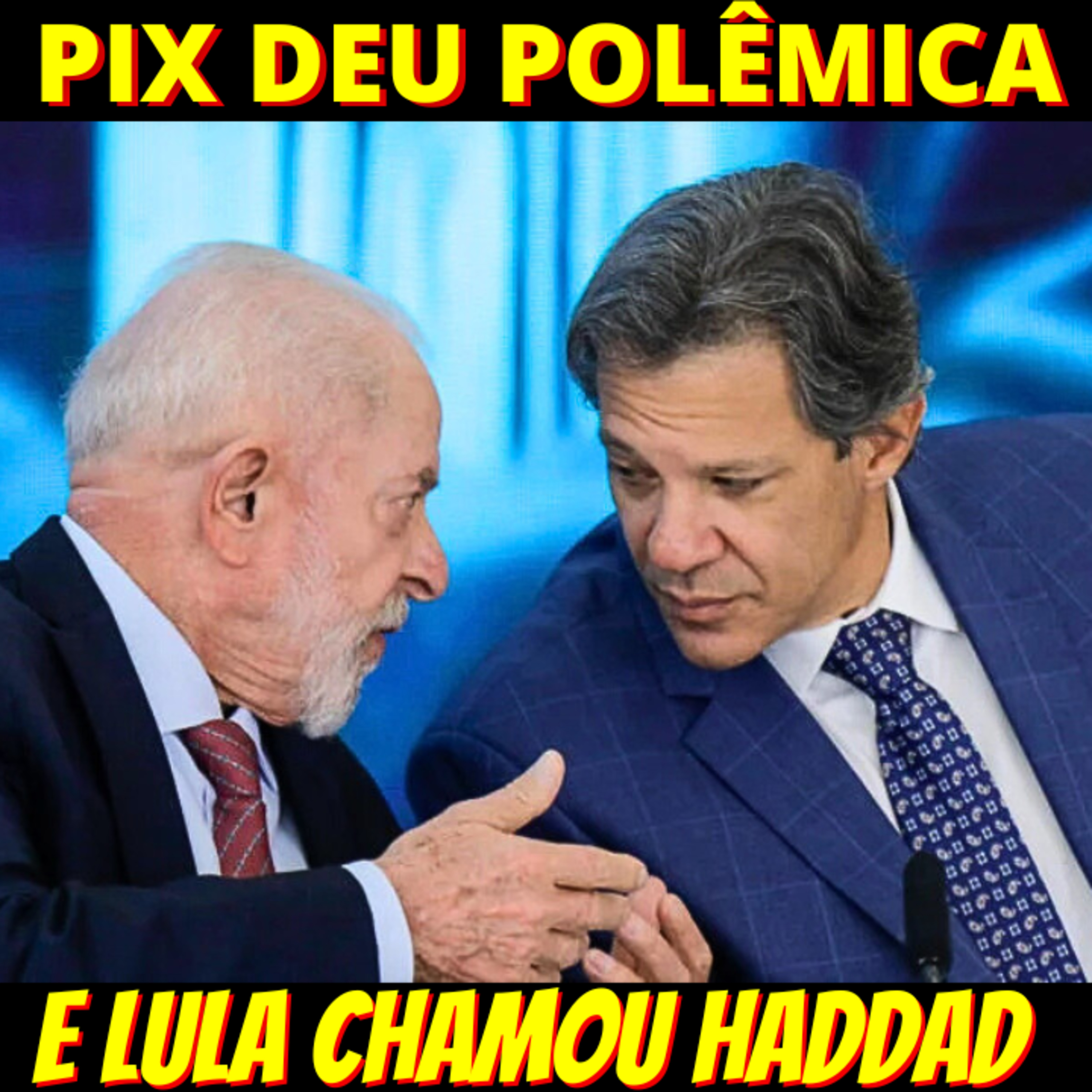 Após imbróglio do Pix, Lula quer discutir IR para reverter maré episode artwork