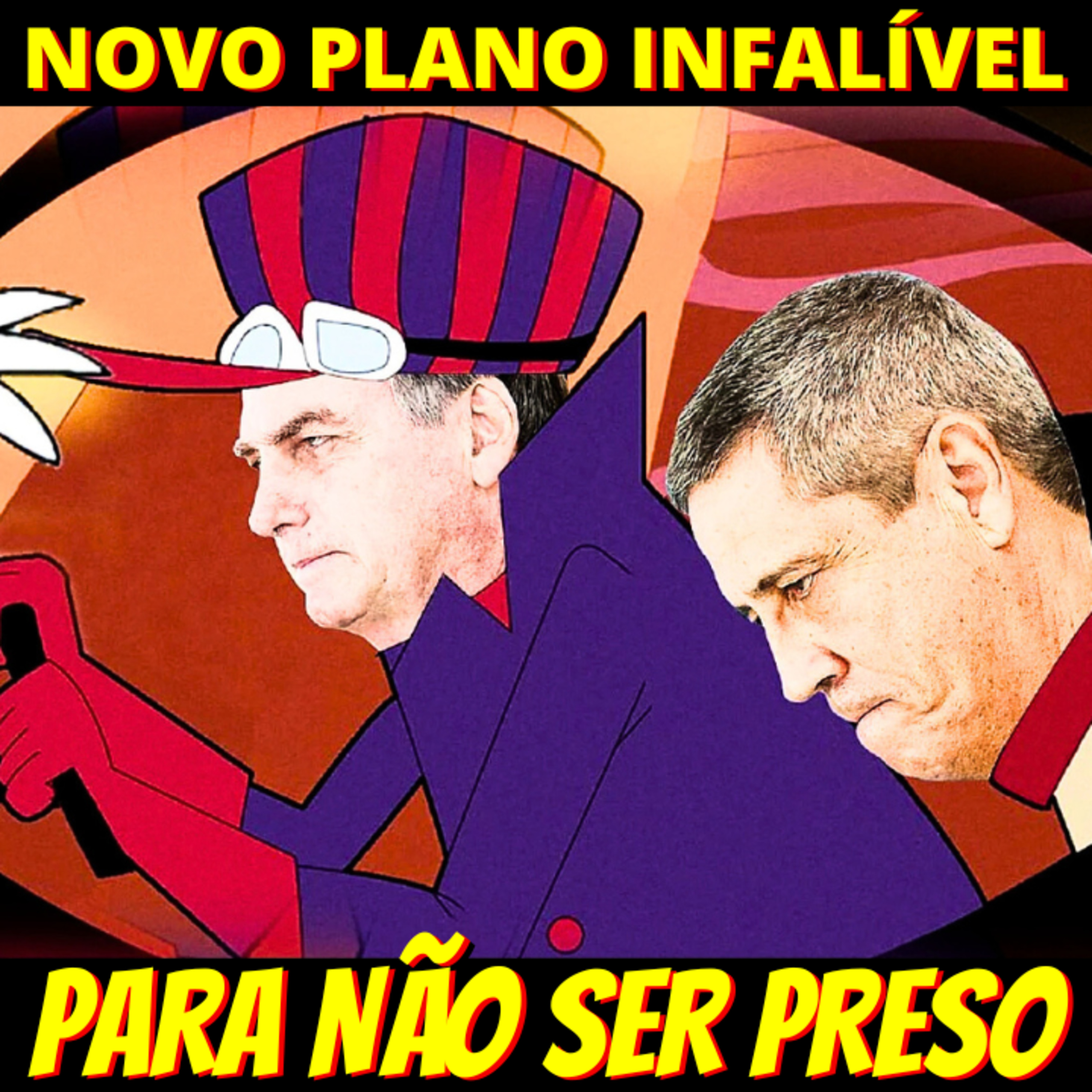 INACREDITÁVEL - Bolsonaro já tem novo "plano infalível" para não ser preso episode artwork