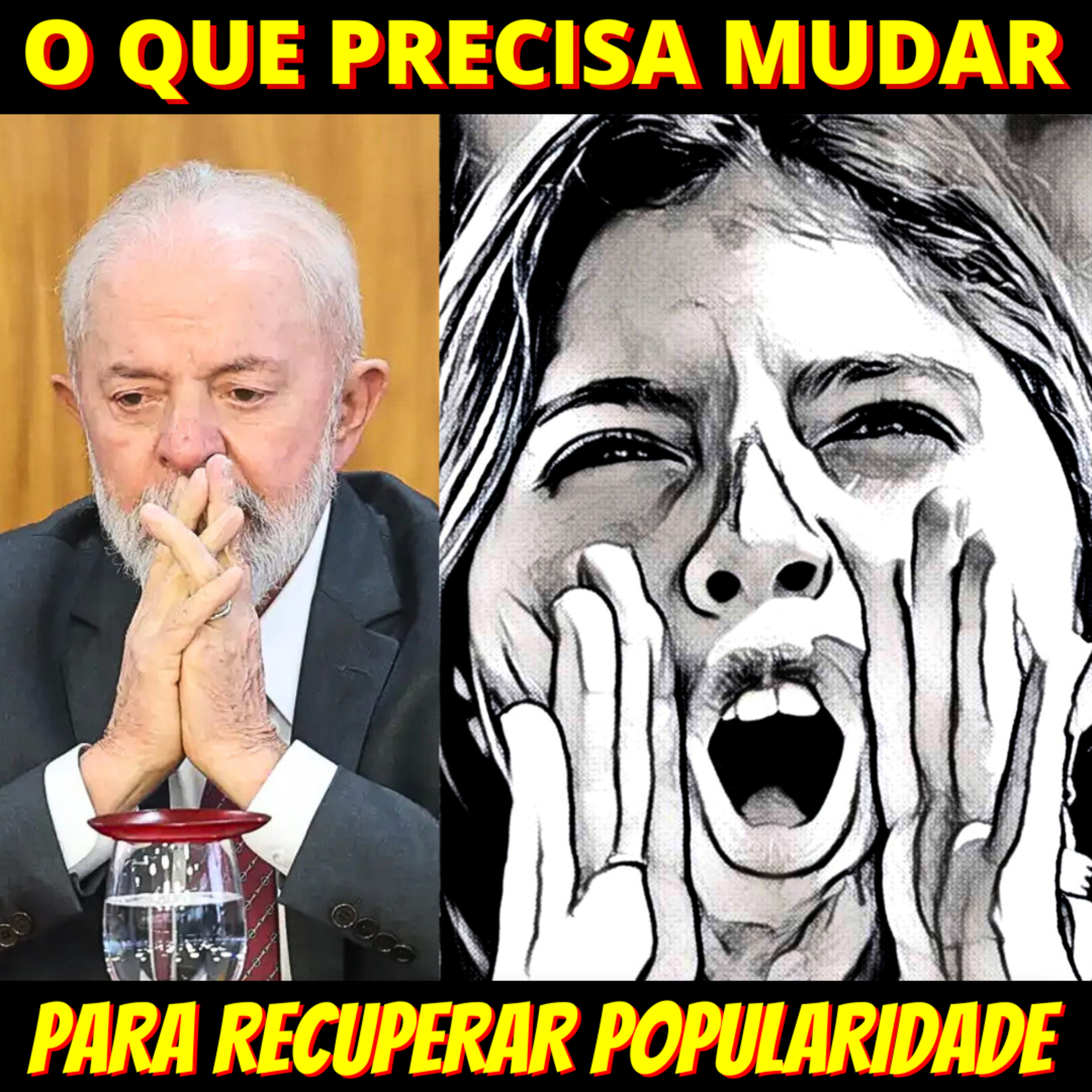 Saiba o que Lula precisa mudar para recuperar a popularidade em queda livre episode artwork