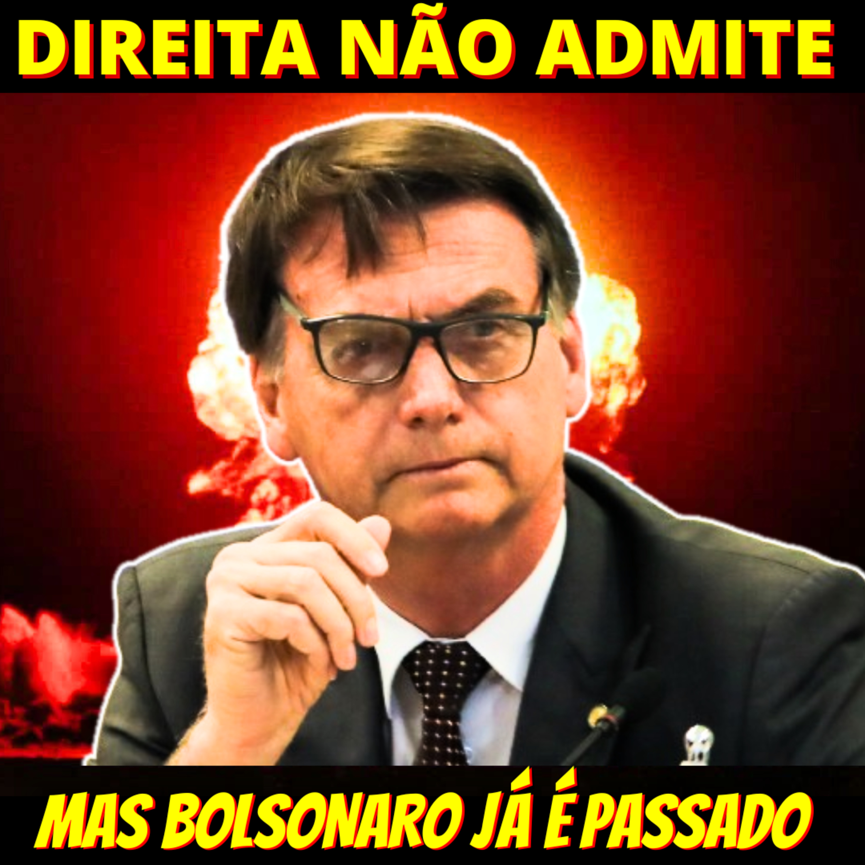 Para direita Bolsonaro atrapalha e aliados veem movimento para rifar ex-presidente episode artwork