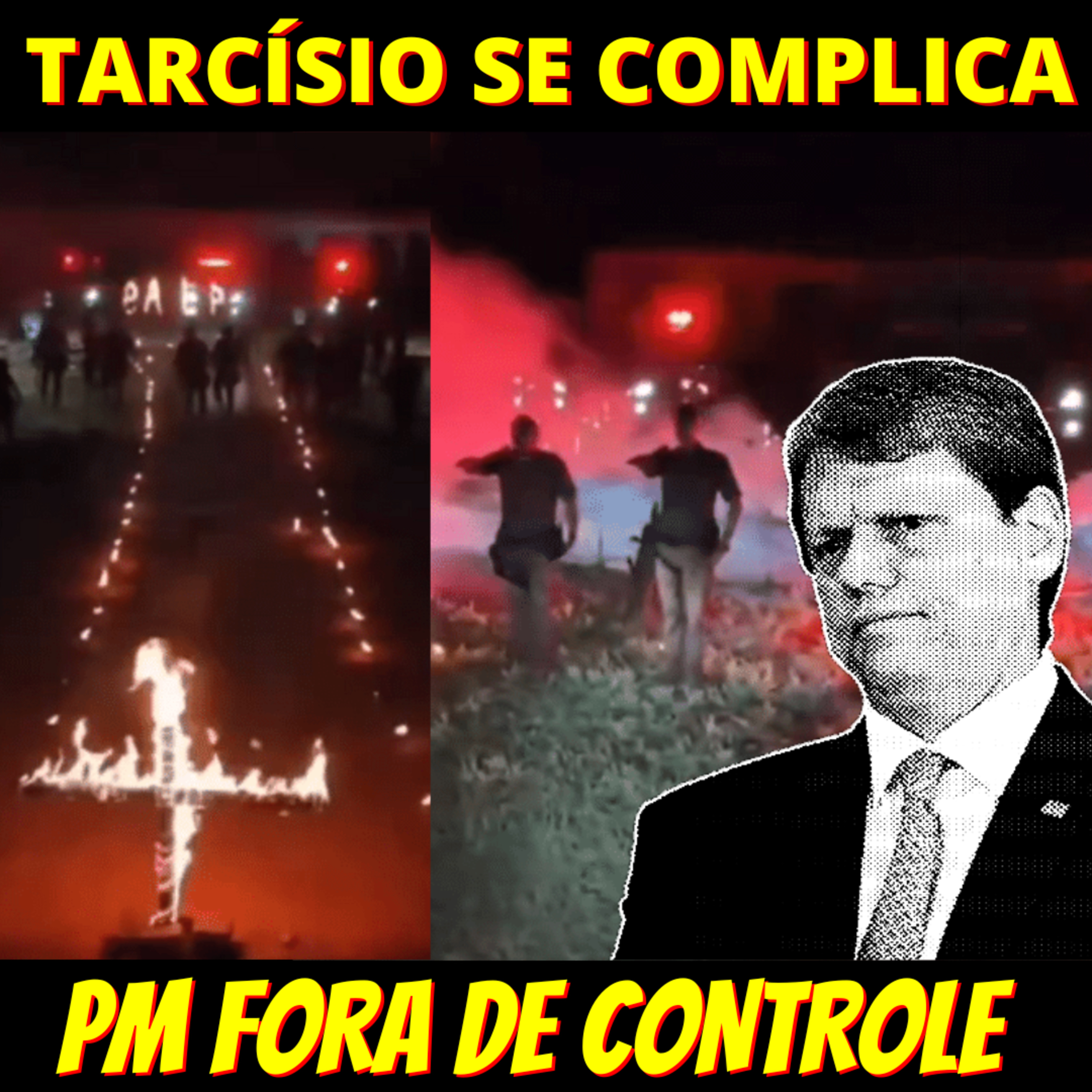 PM fora de controle e violência destroem popularidade de Tarcísio episode artwork